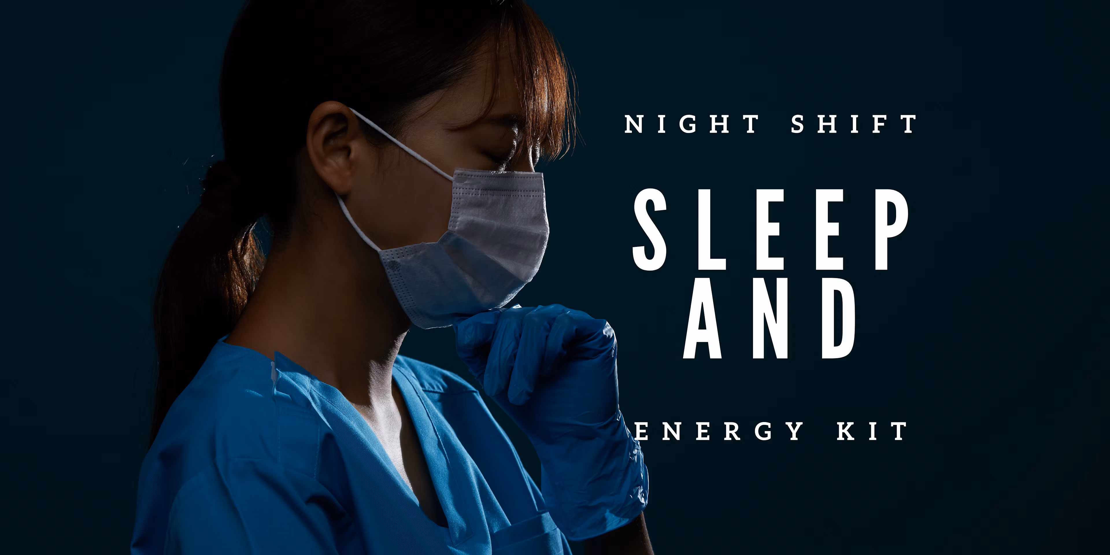 Night Shift Sleep And Energy Kit
