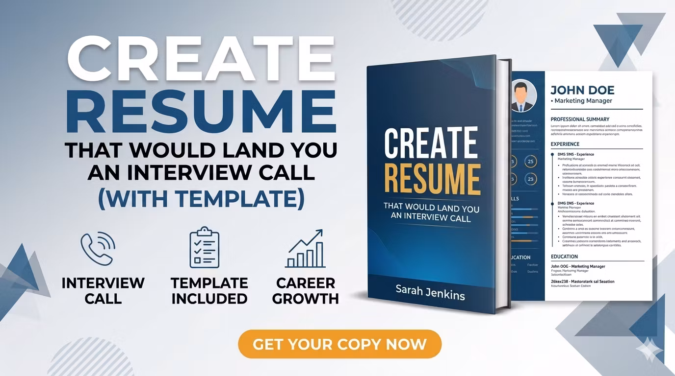 Create RESUME that would land you an interview call (with TEMPLATE)