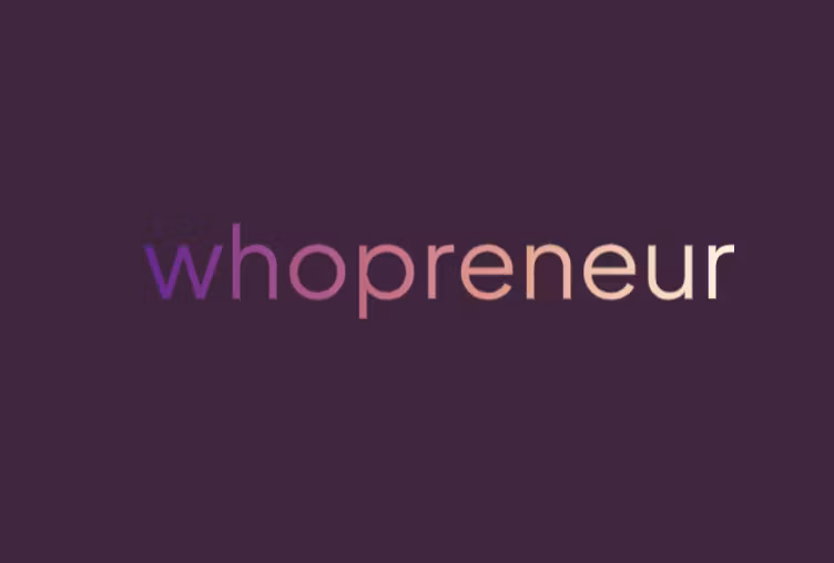 Whopreneur