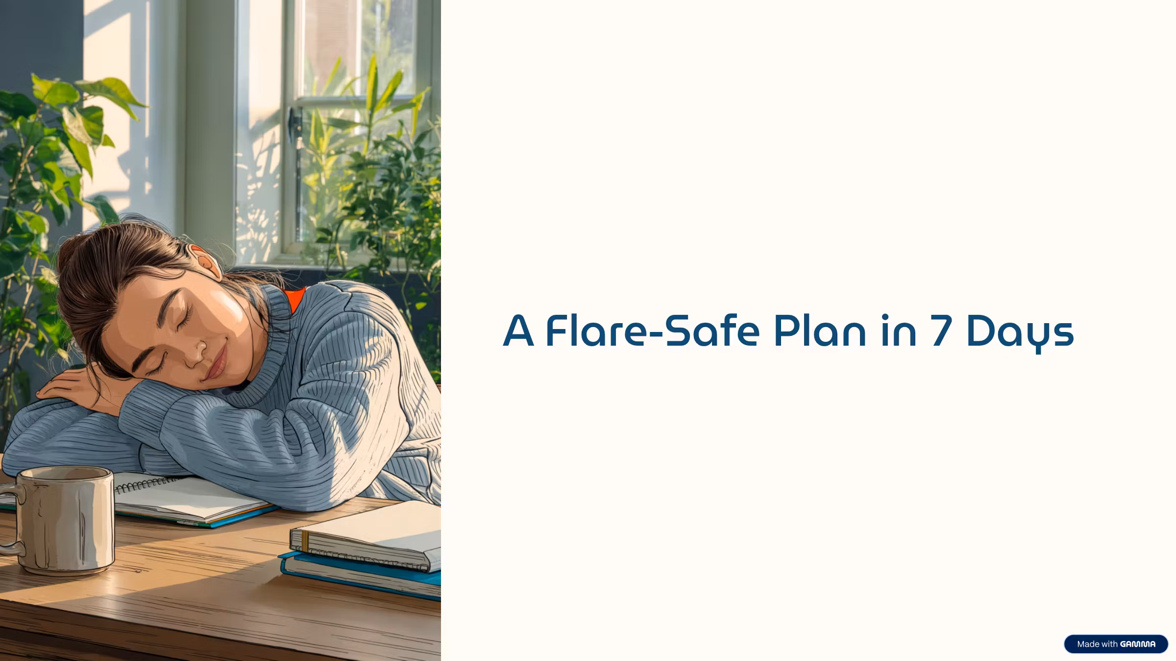 A Flare‑Safe Plan in 7 Days