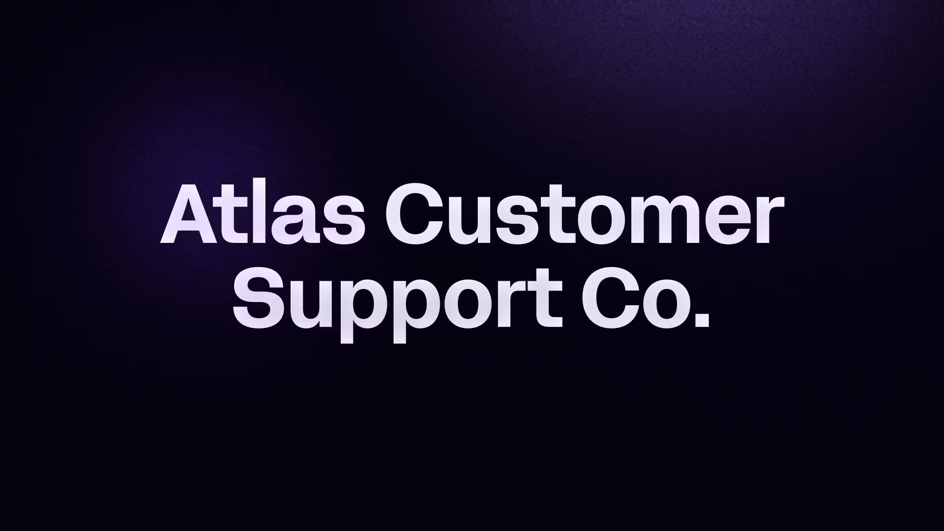 Atlas Customer Support Co.