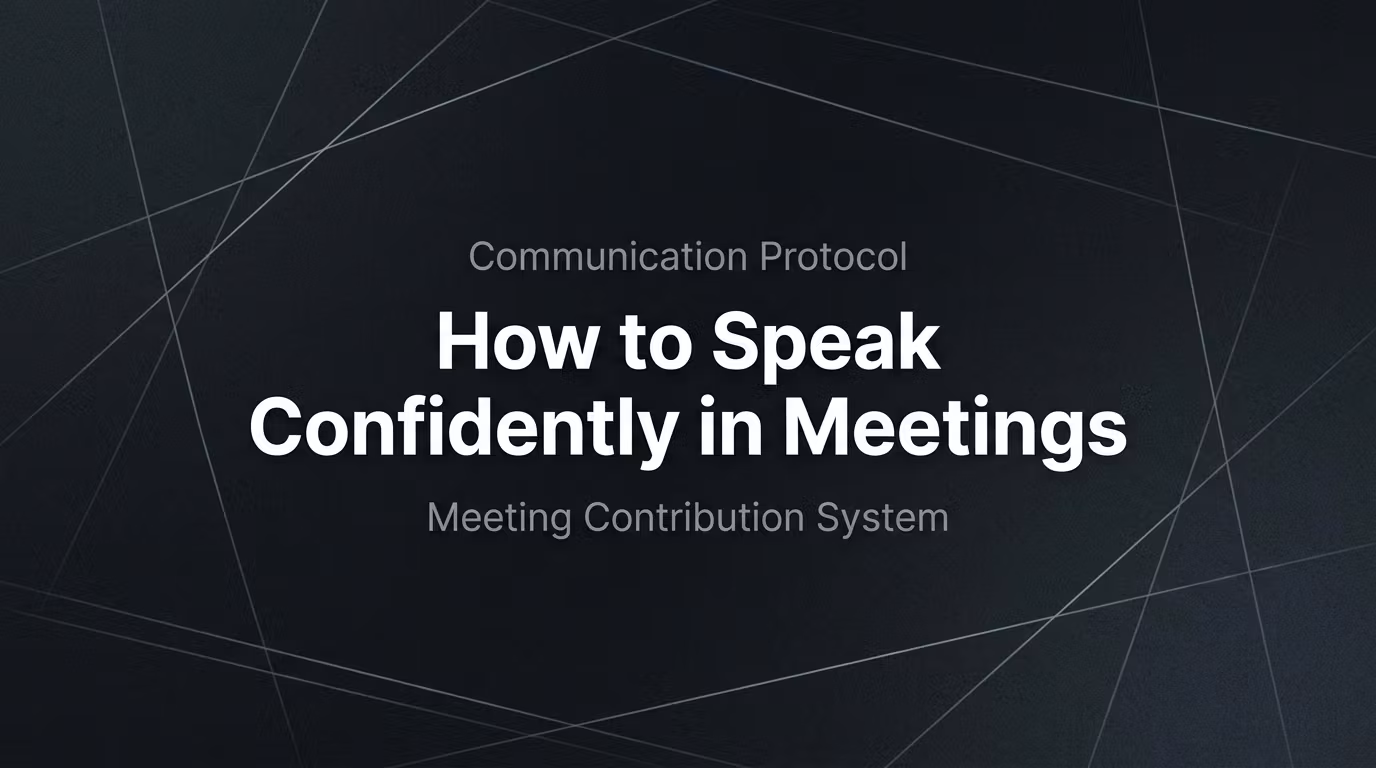 How to Speak Confidently in Meetings (Without Overthinking)