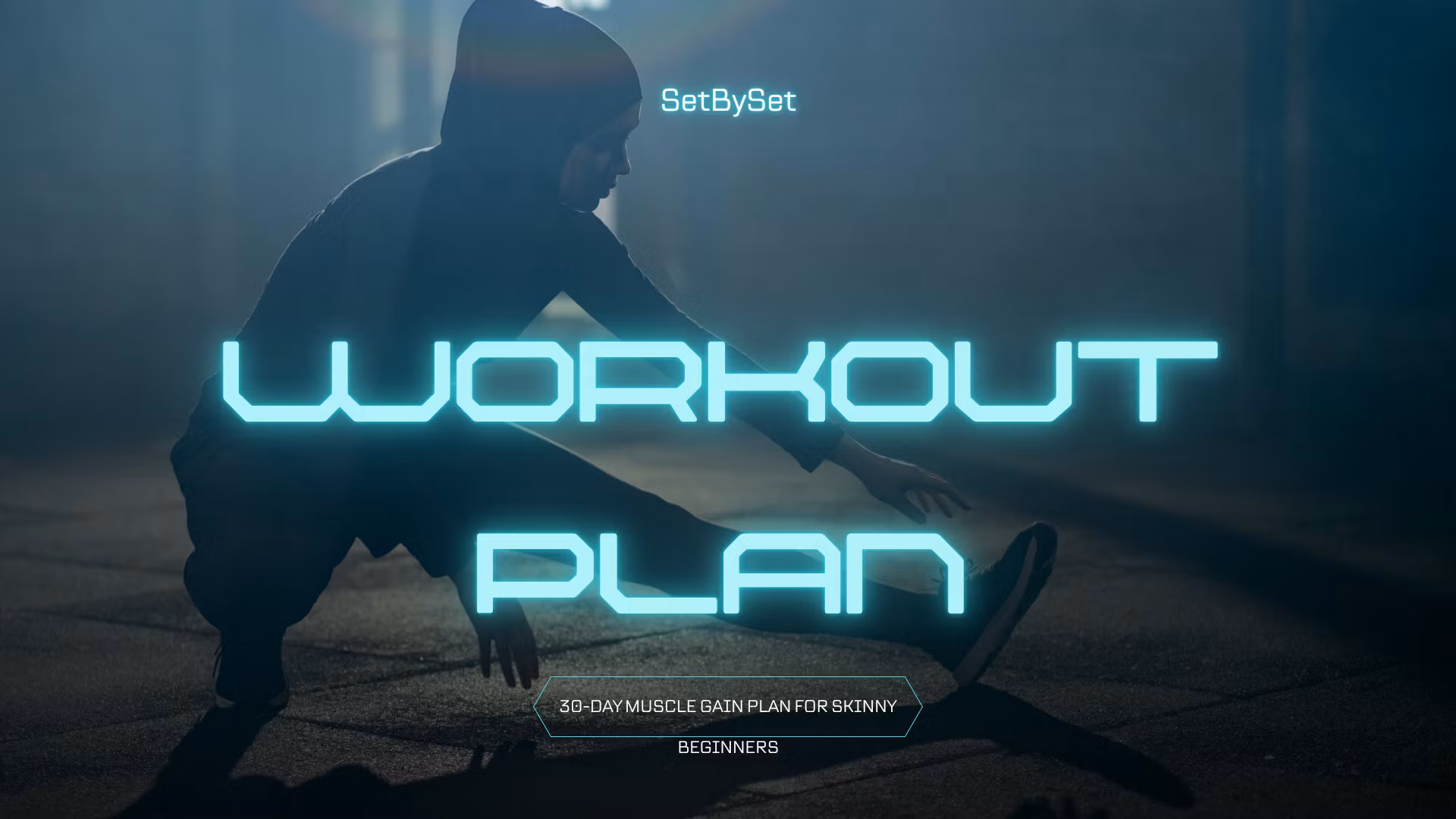 SetBySet 4-Week Workout Plan