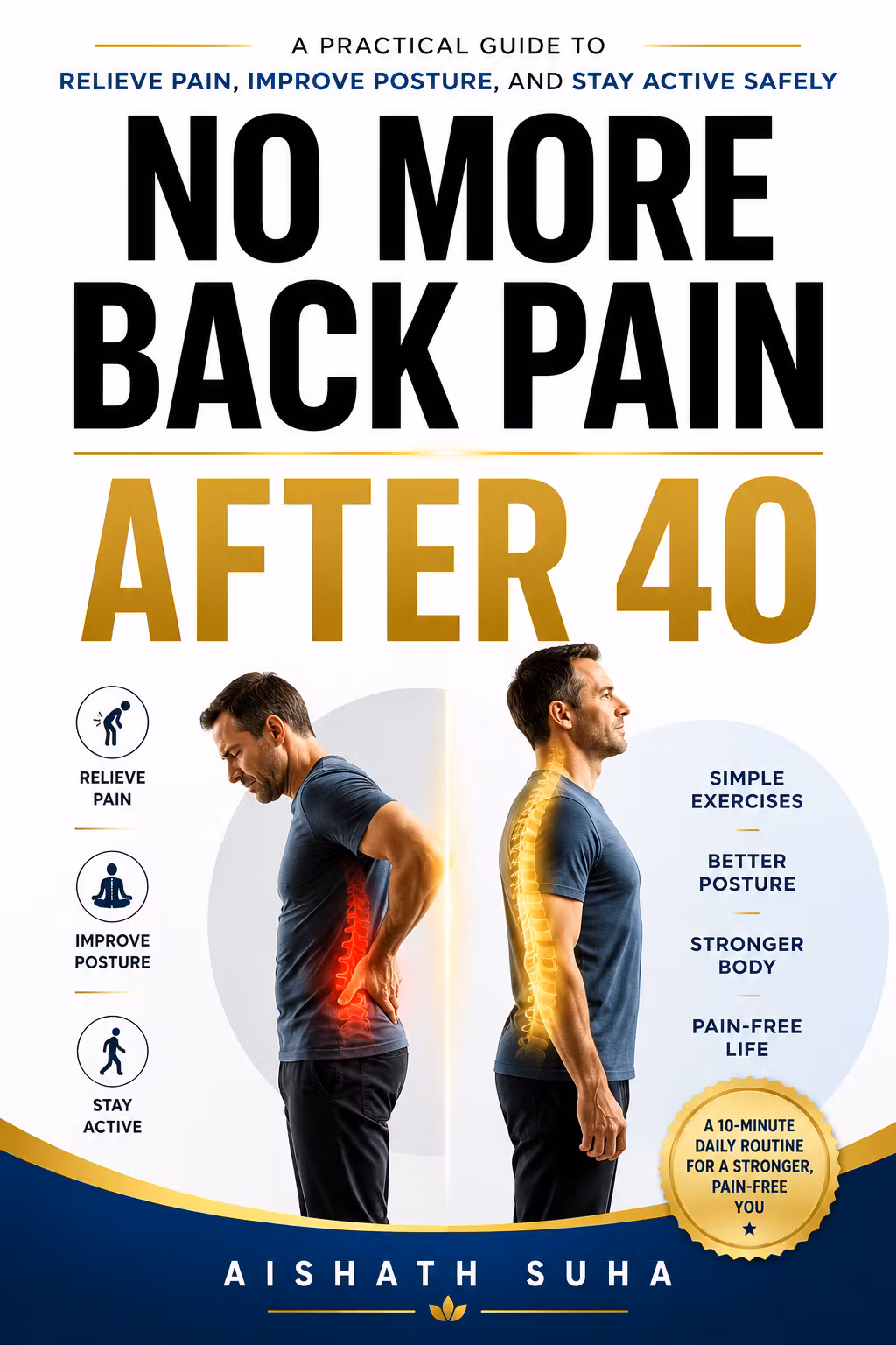 NO MORE BACK PAIN AFTER 40 