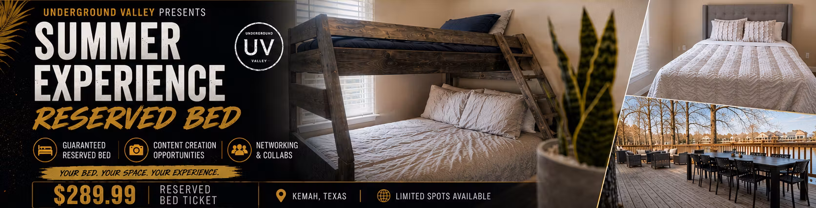 Underground Valley Summer Experience w/Reserved Bed