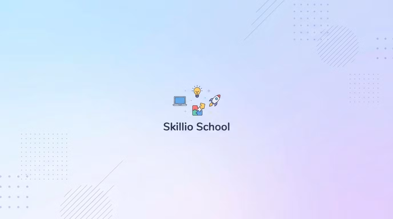 Skillio School