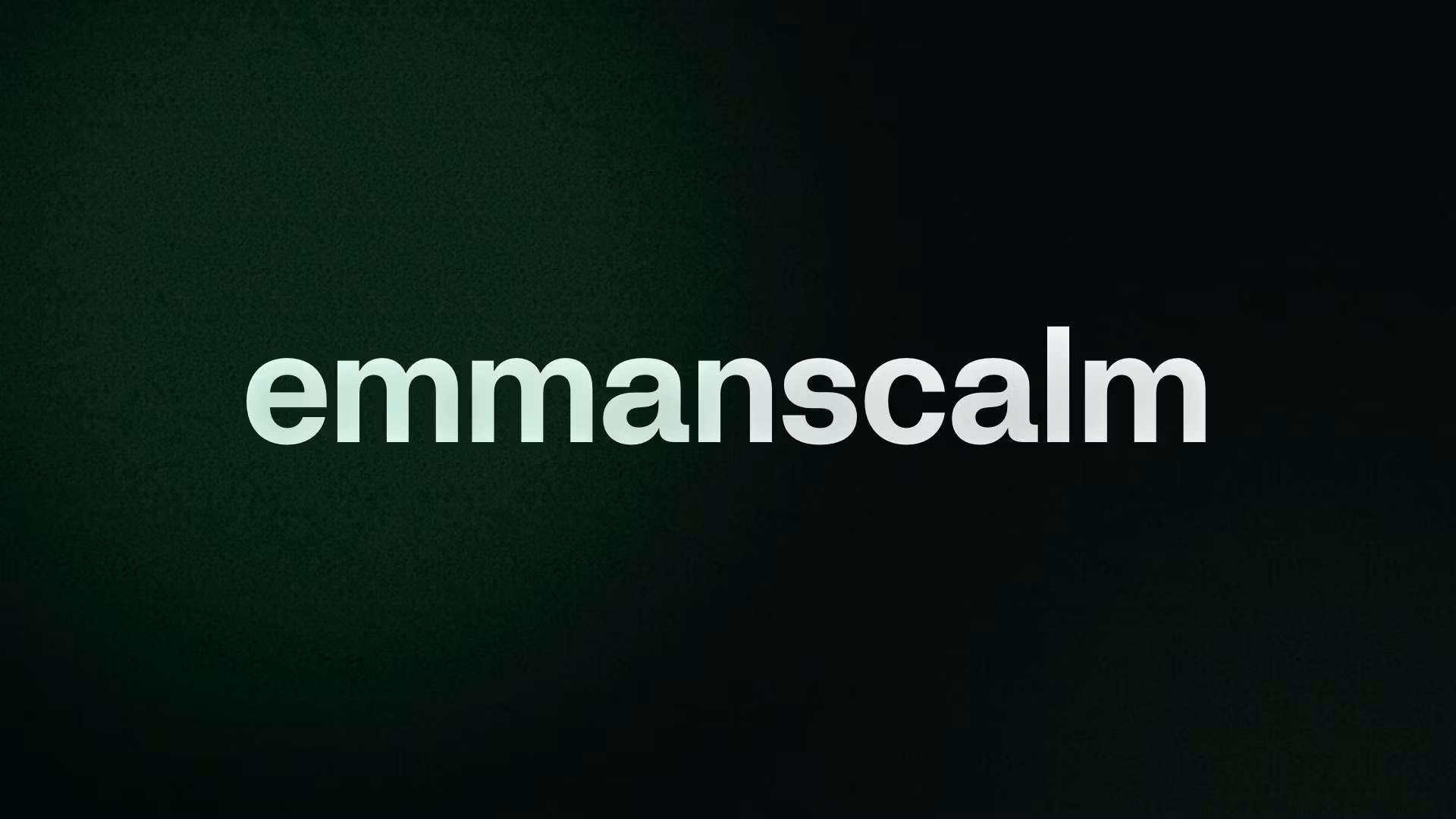 emmanscalm