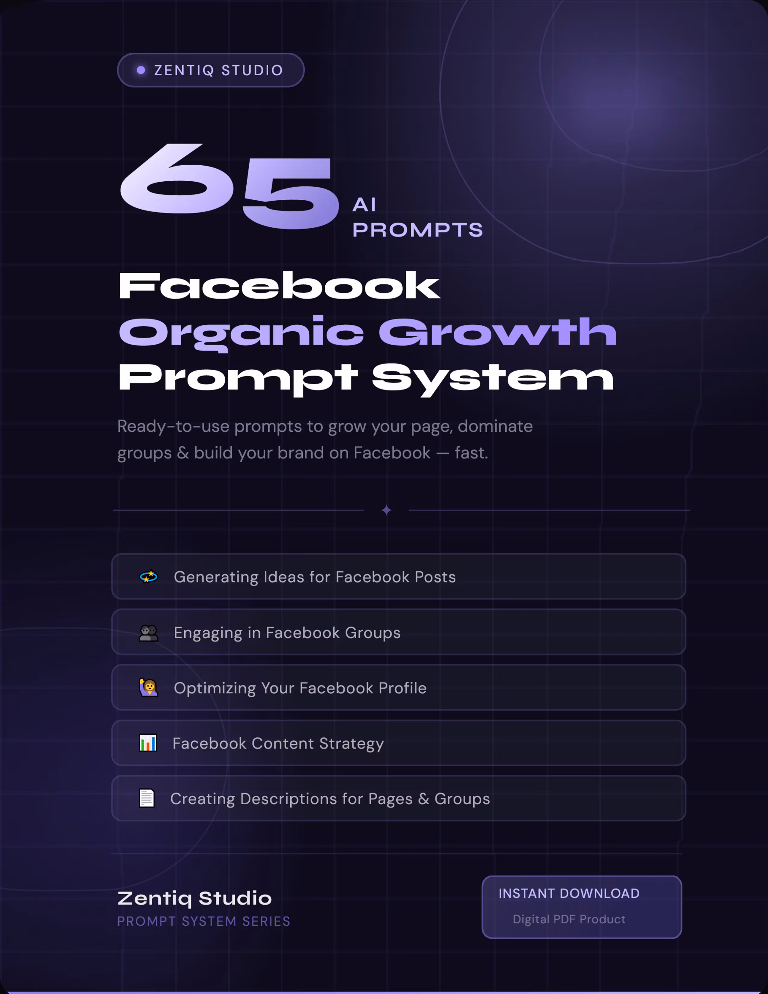 65 Facebook Organic Growth Prompts — AI Prompt System for Content Creators