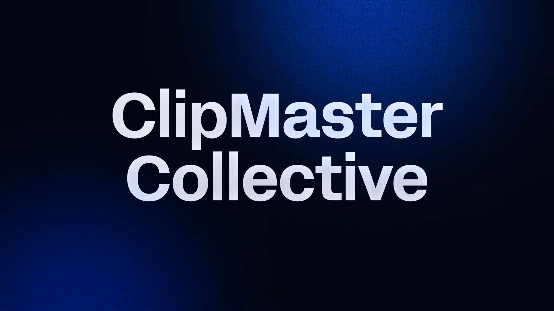 ClipMaster Collective