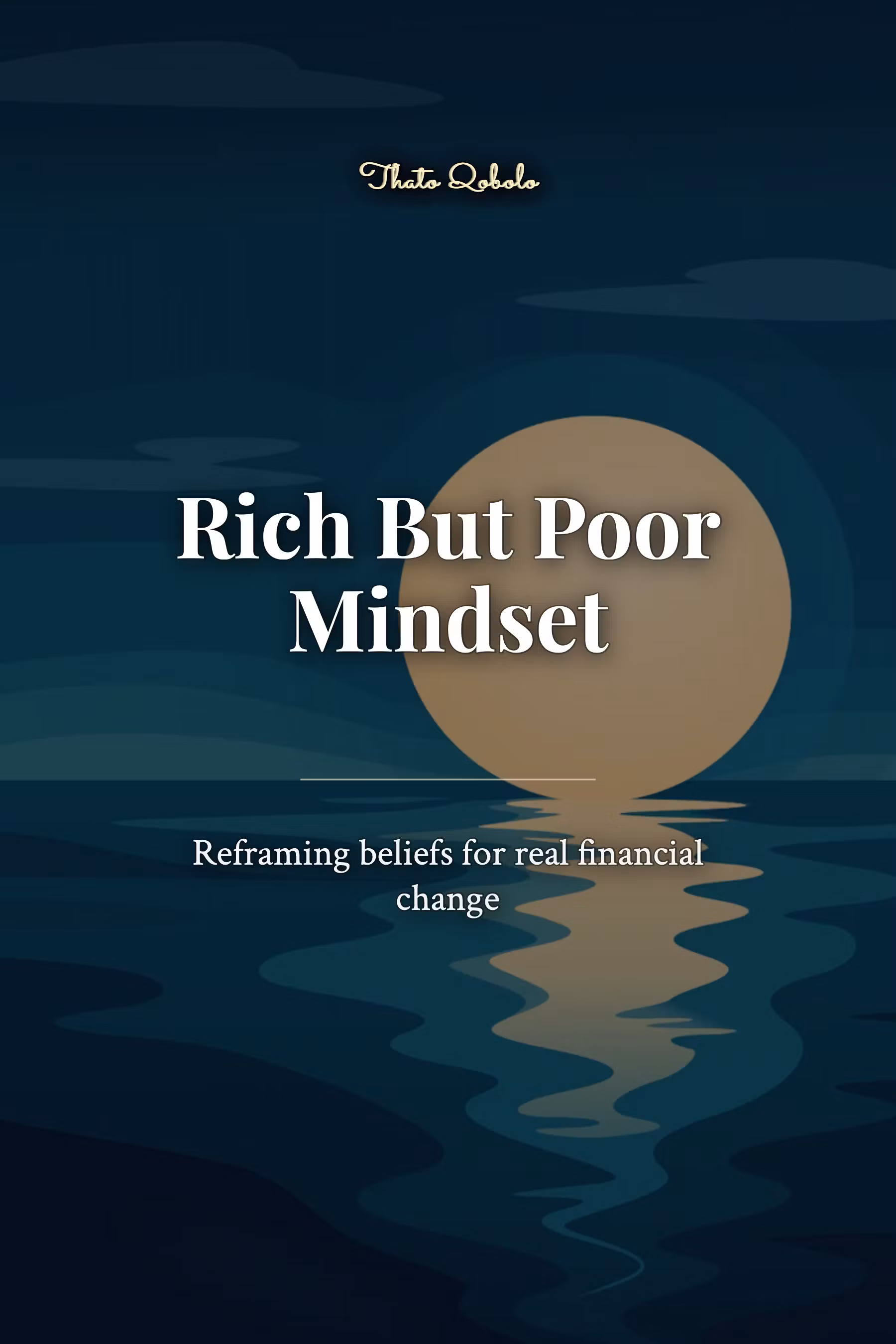 Rich But Poor Mindset