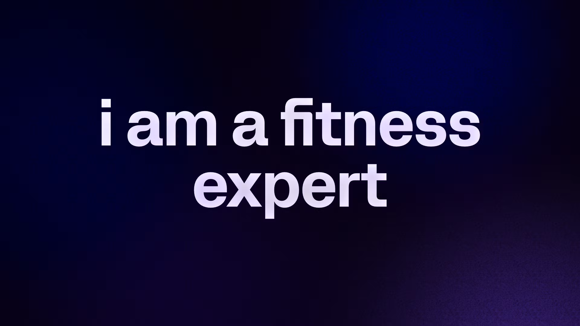 i am a fitness expert 