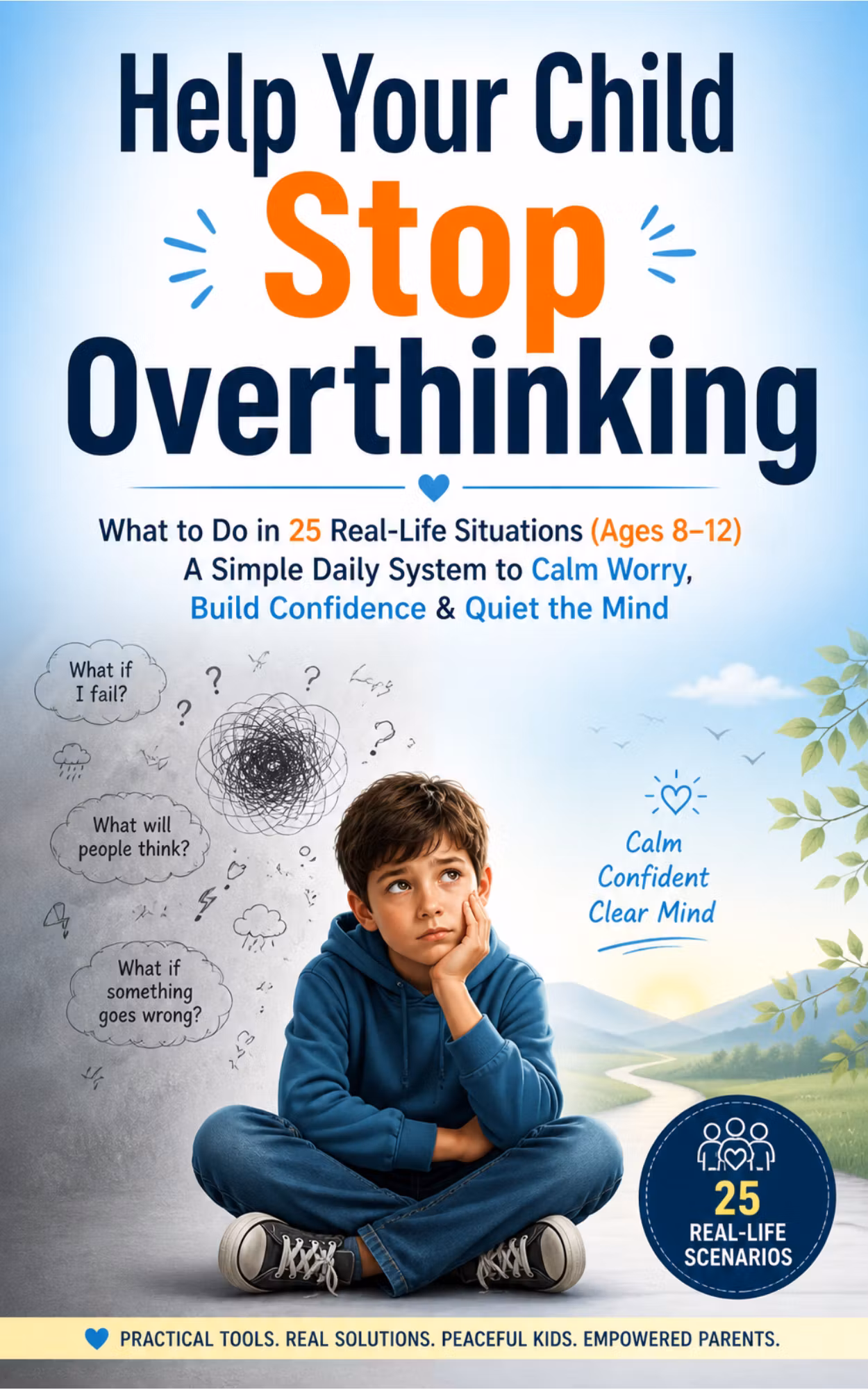Help Your Child Stop Overthinking