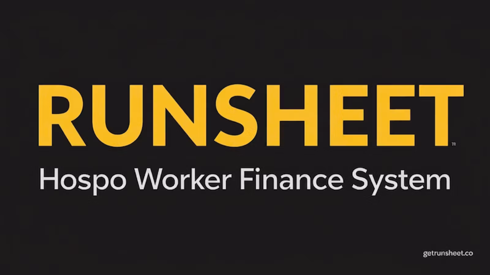 Runsheet — Hospo Worker Finance System