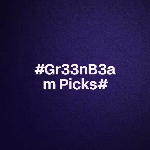 #Gr33nB3am Picks#