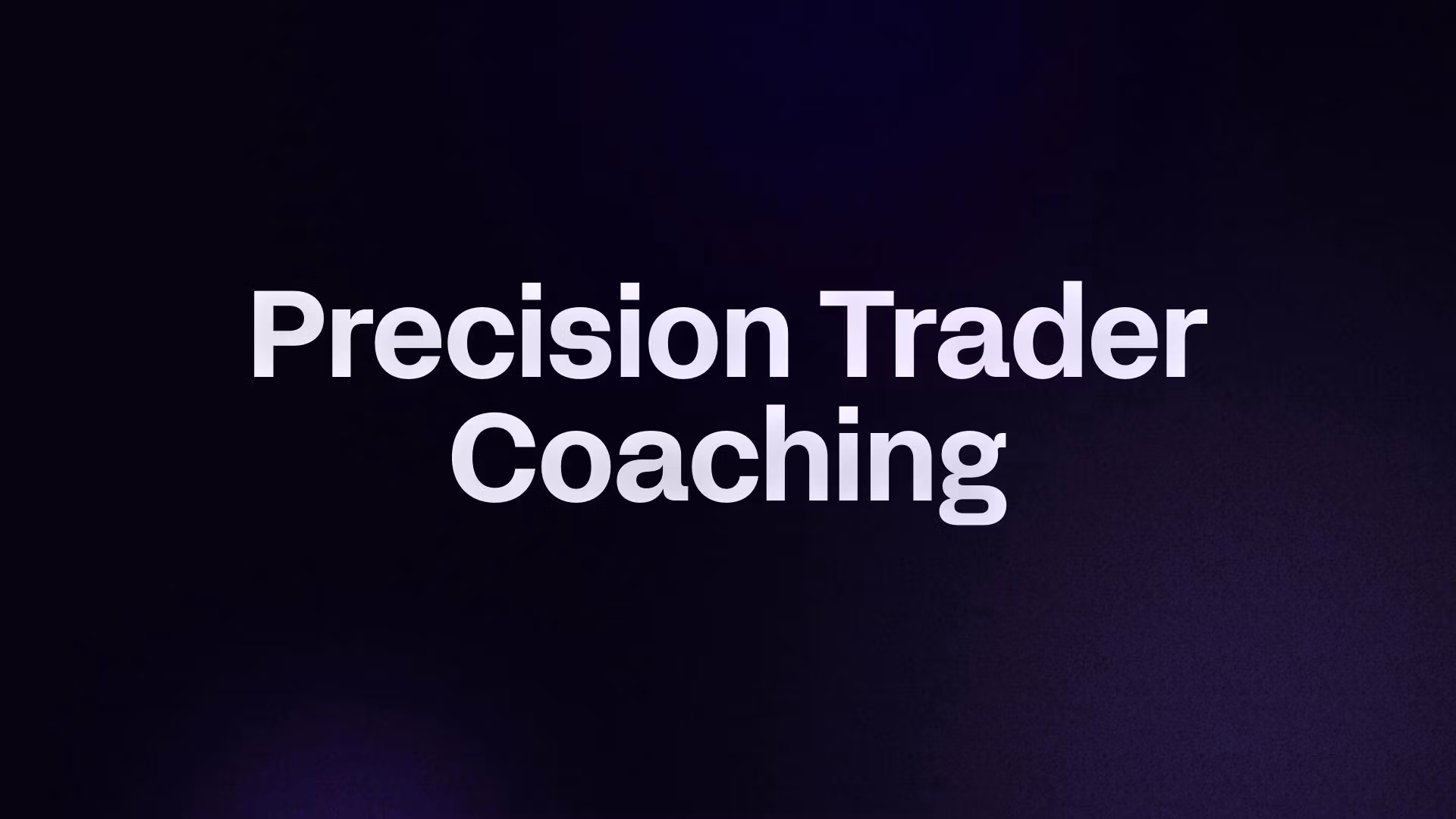 Precision Trader Coaching