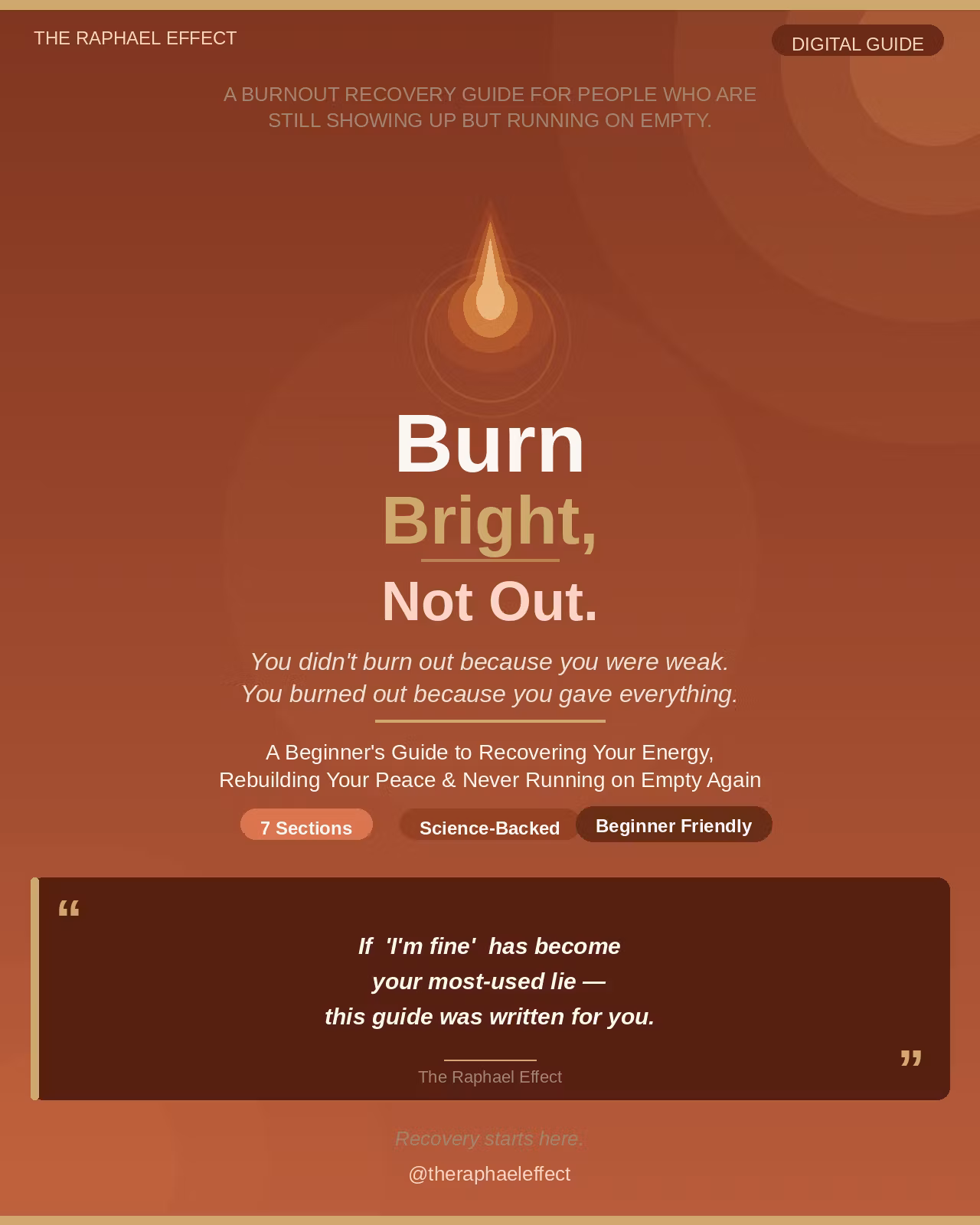 Burn Bright Not Out  