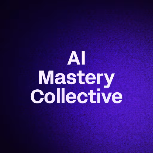 AI Mastery Collective