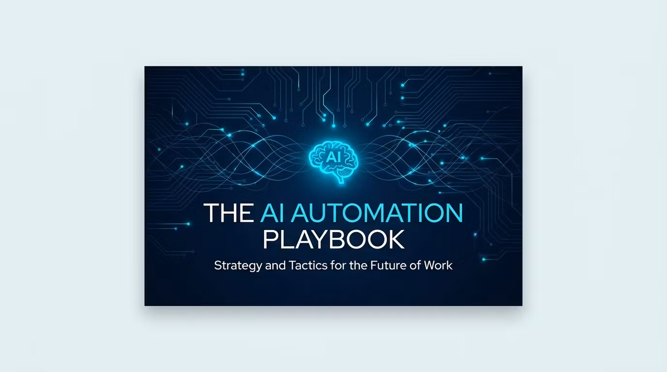 The AI Automation Playbook