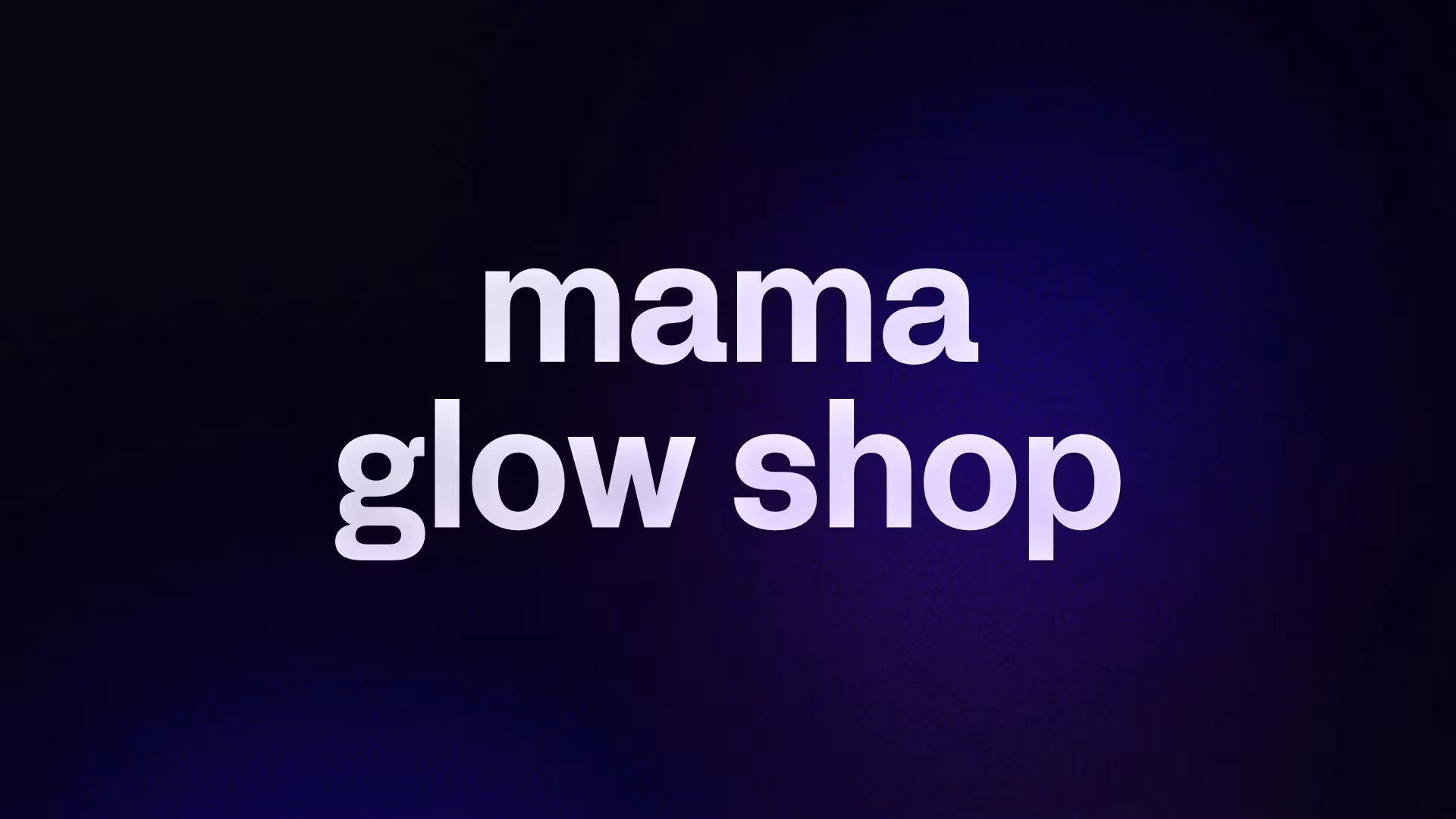 mama glow shop 