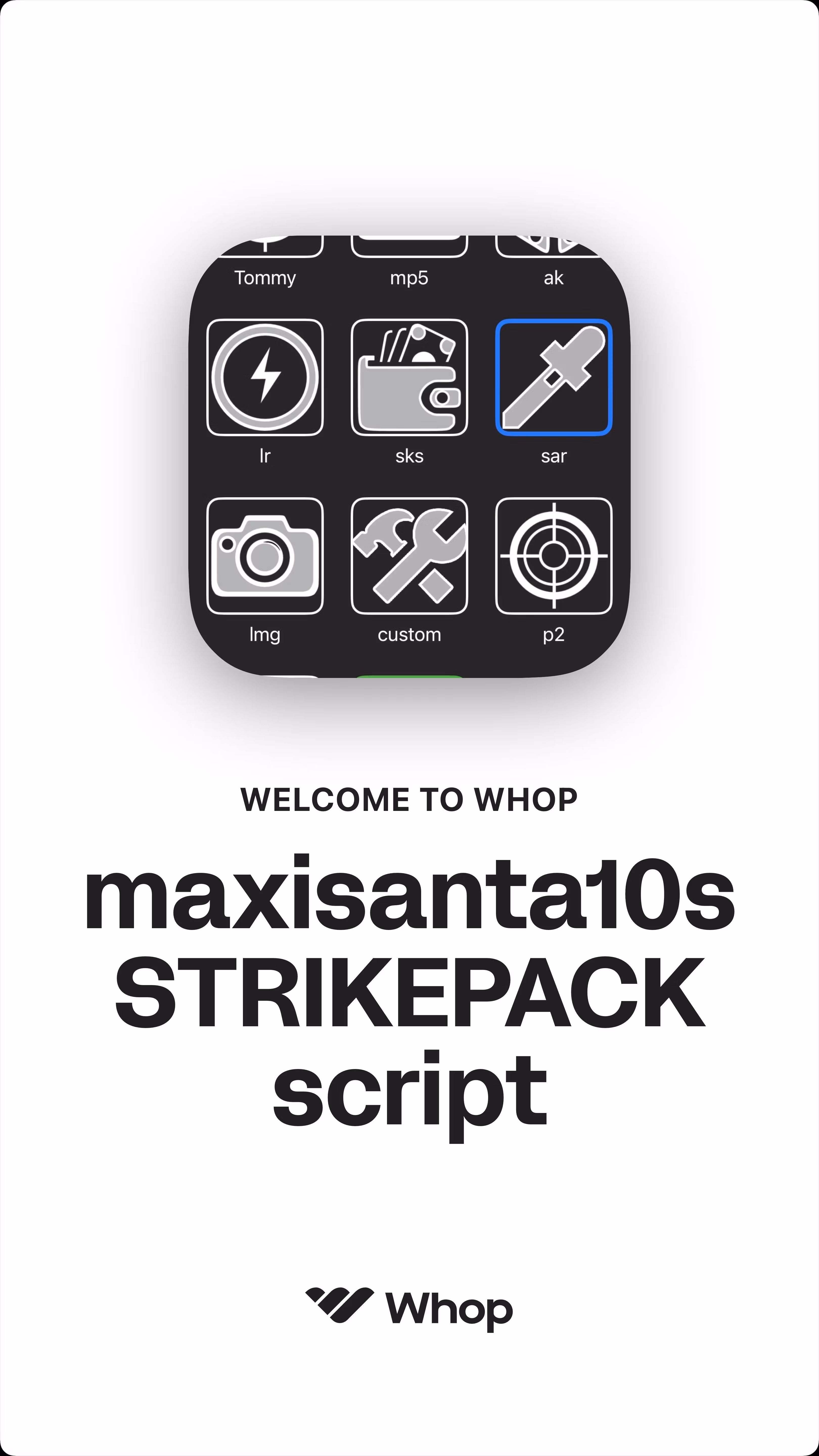 maxisanta10s STRIKEPACK script
