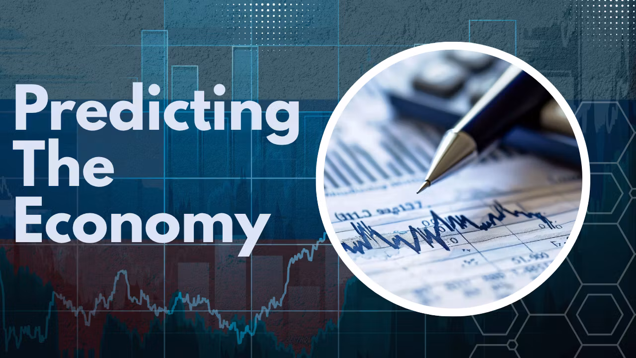 Predicting The Economy 