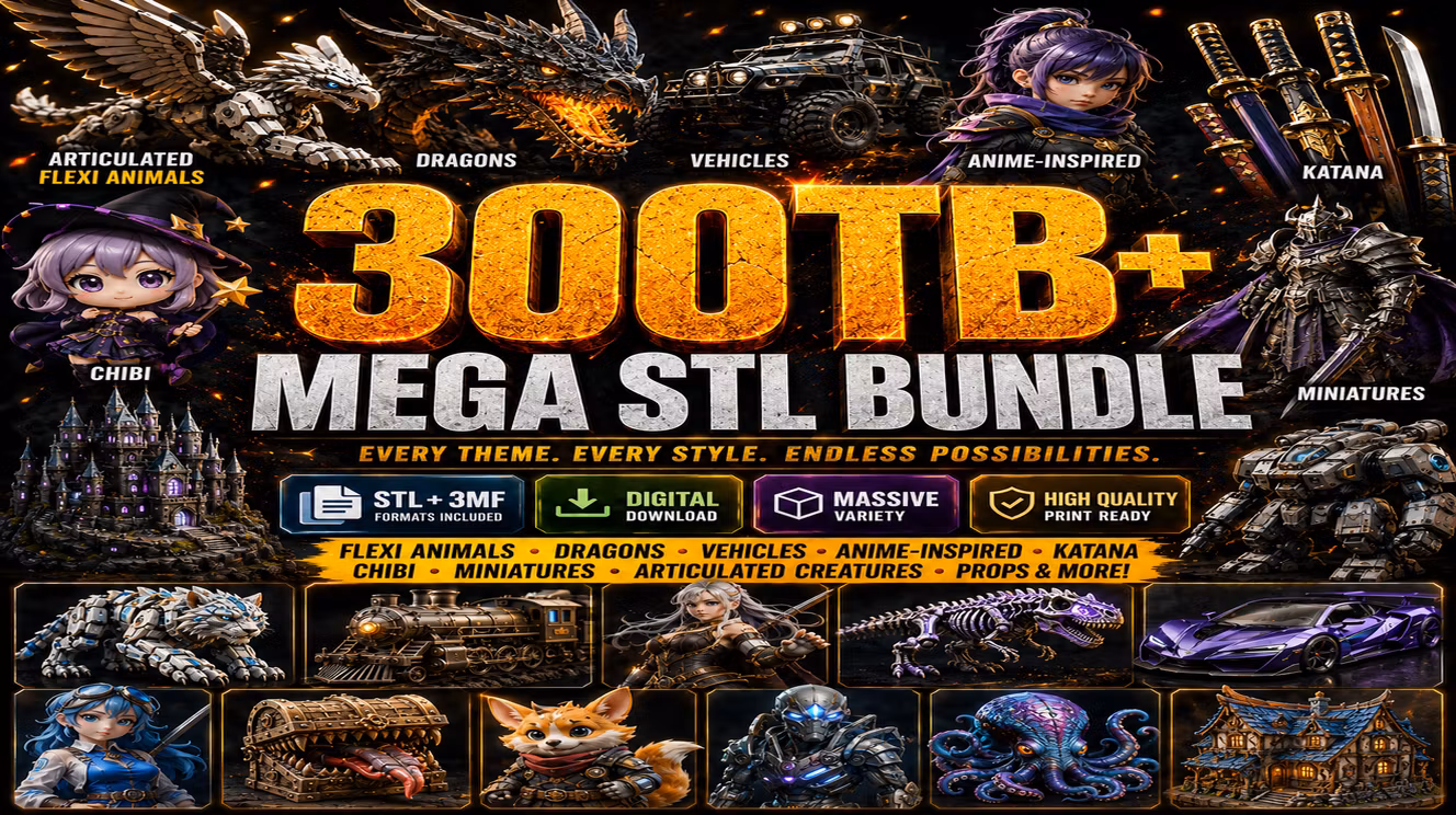 300TB+ Mega STL Bundle | Dragons, Anime & More