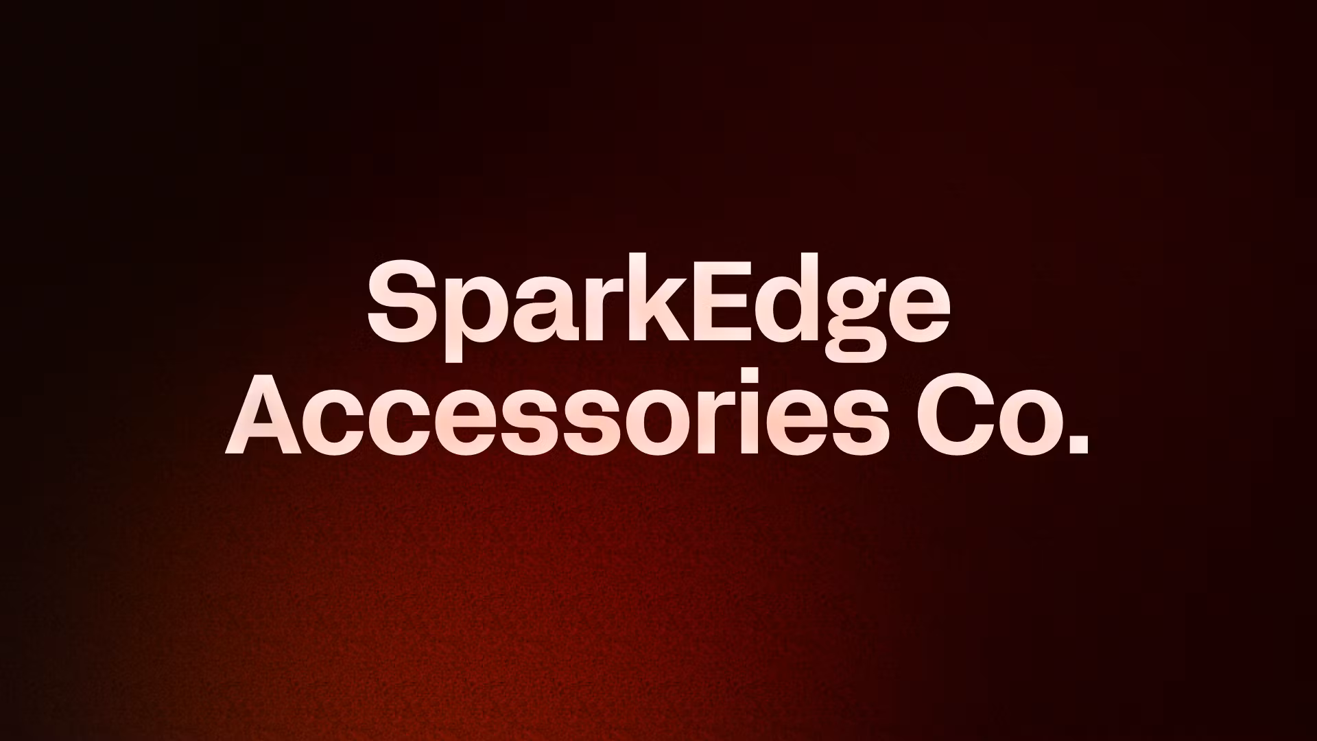 SparkEdge Accessories Co.