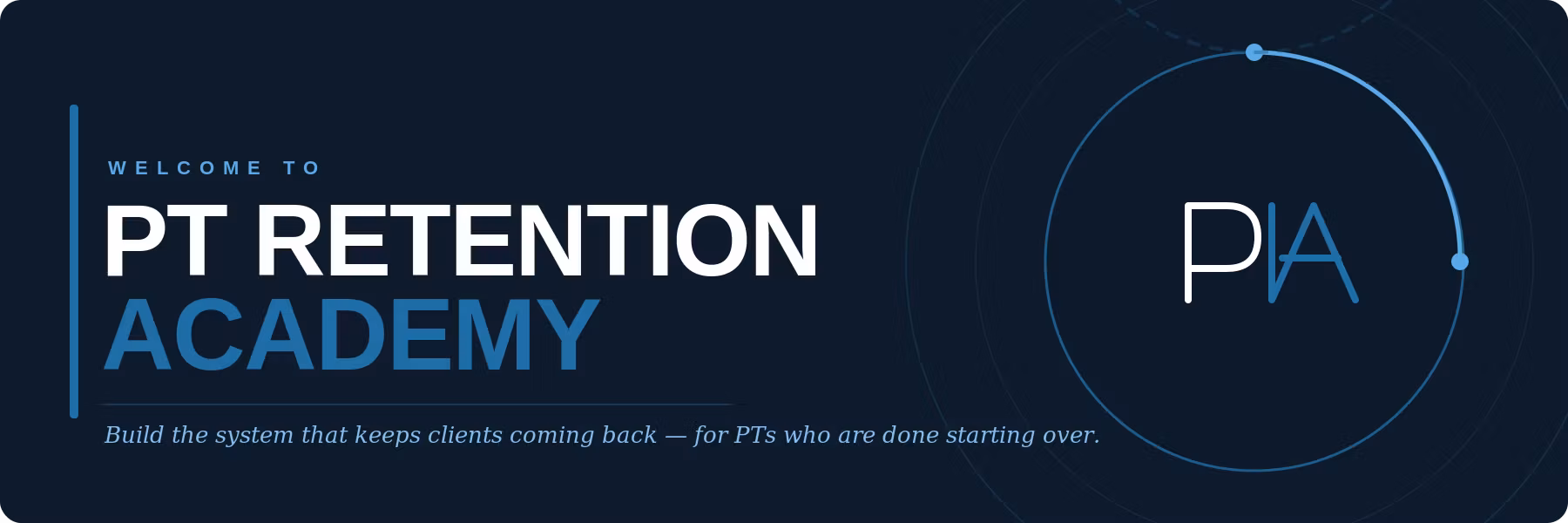 PT Retention Academy