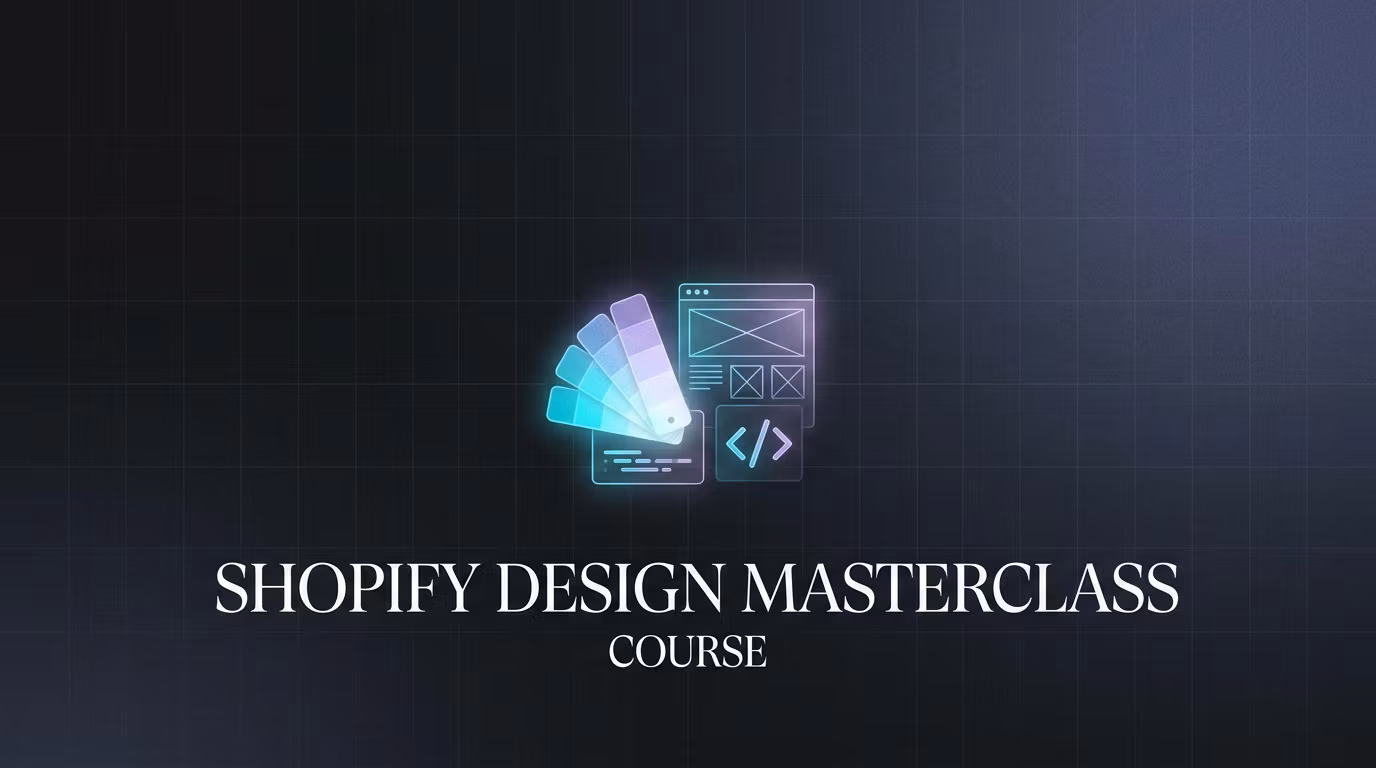 Shopify Design Masterclass