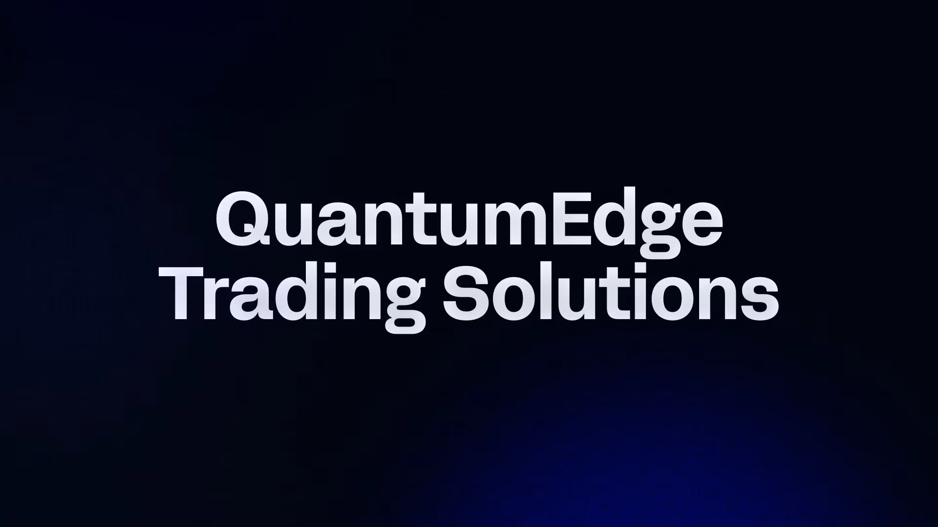 QuantumEdge Trading Solutions