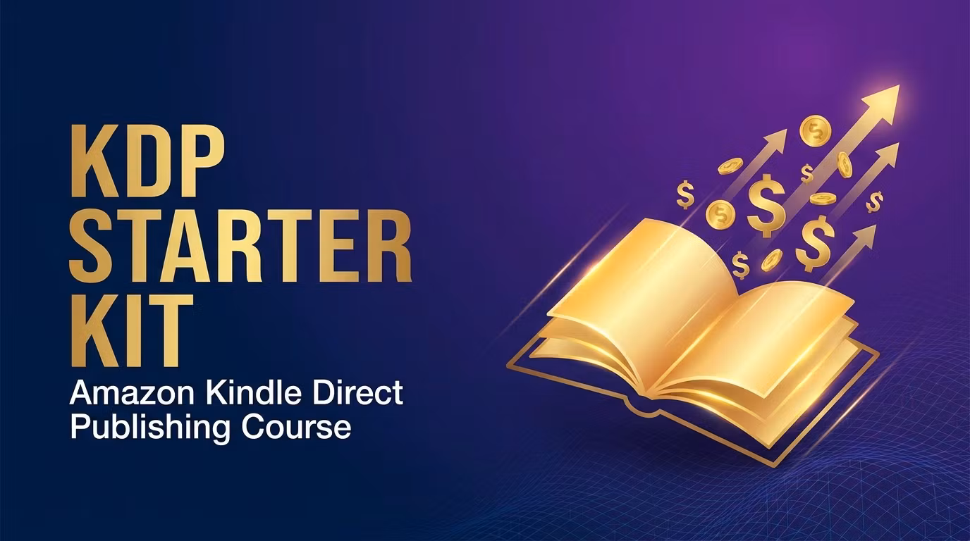 KDP Starter Kit (FREE)