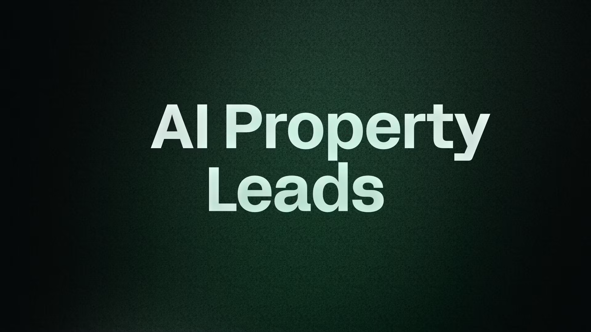     AI Property Leads