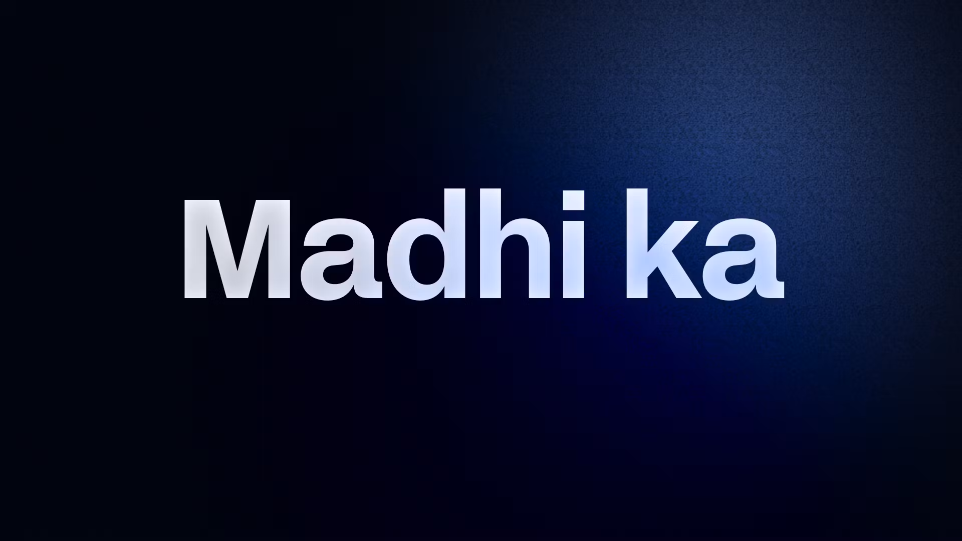 Madhi ka