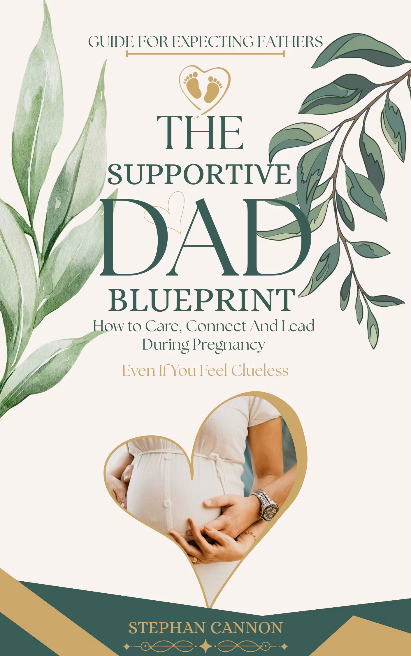 THE SUPPORTIVE DAD BLUEPRINT 