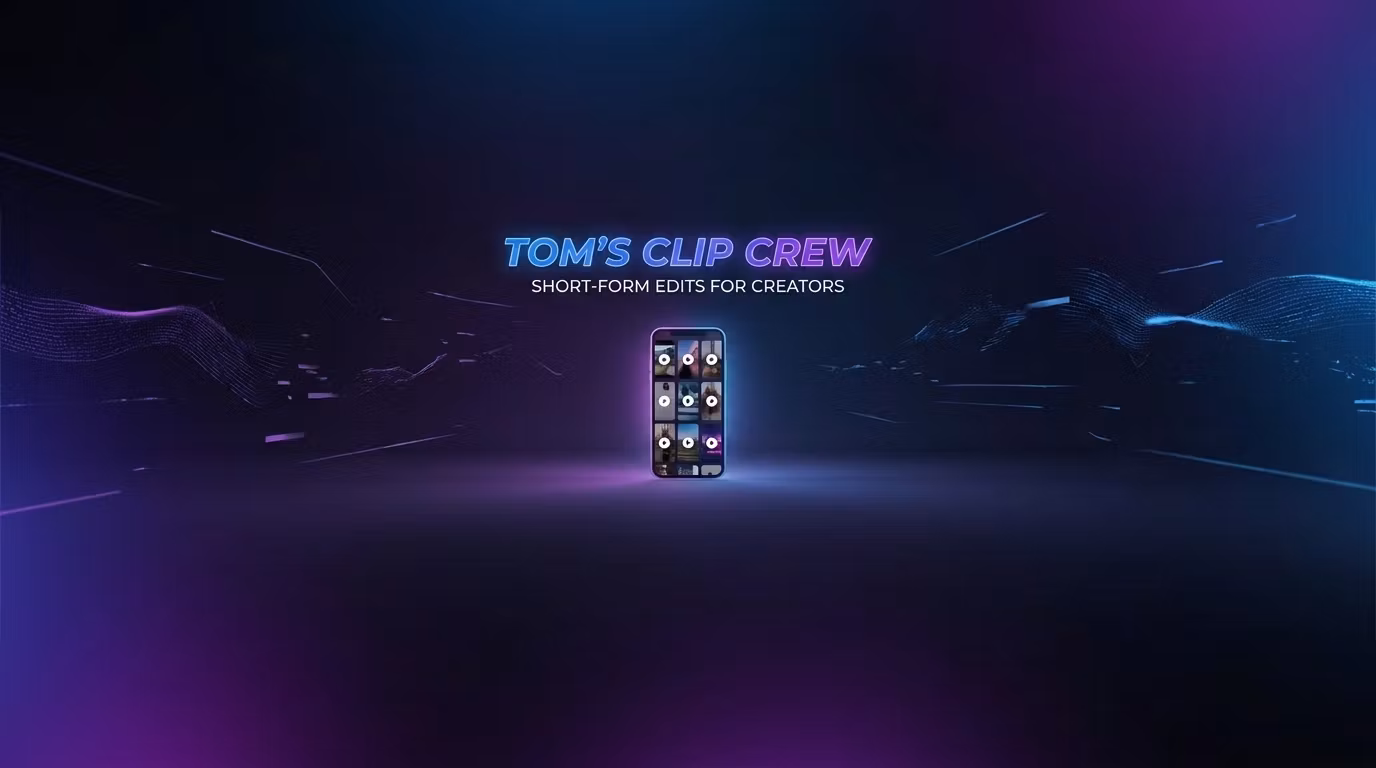 Tom's Clip Crew