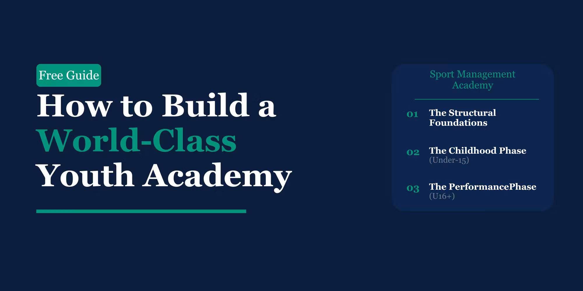How to Build a World-Class Youth Academy