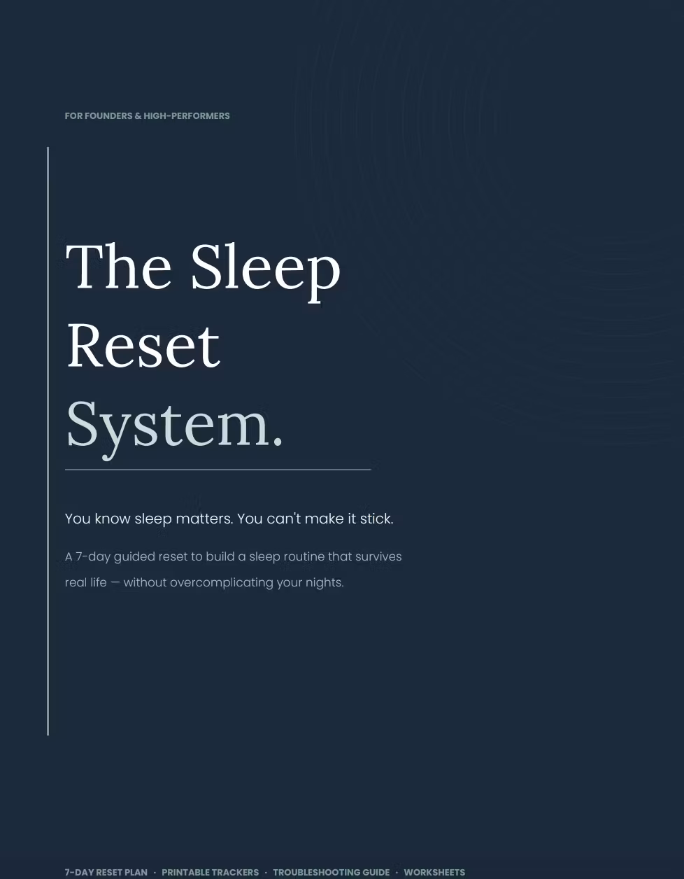 The Sleep Reset System