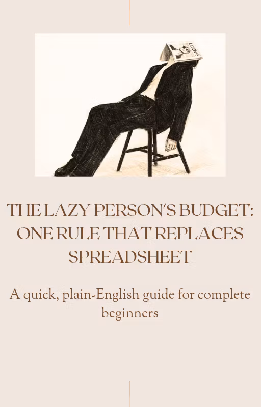 The Lazy Person's Budget 