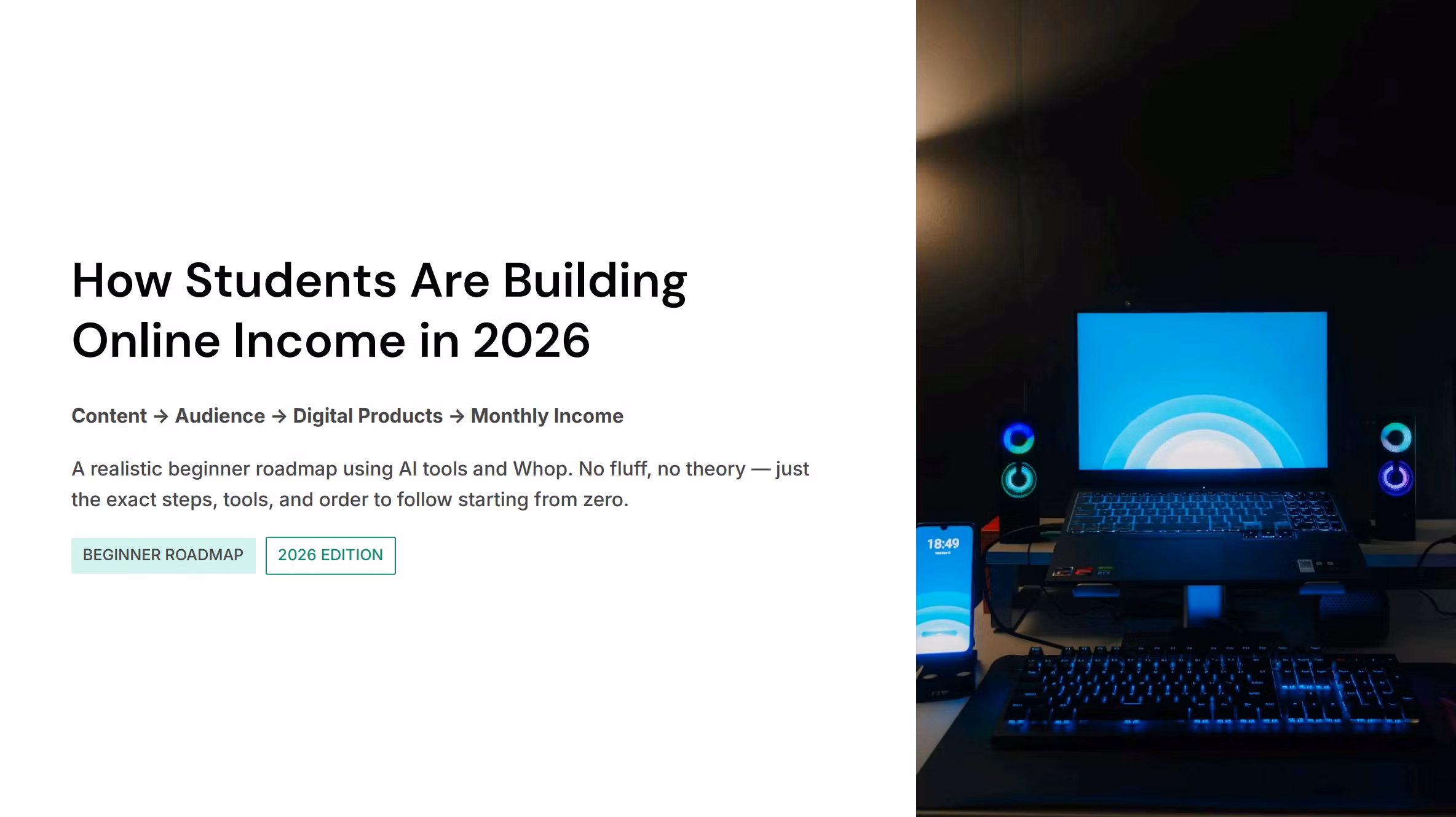 Building Income As A Student - Complete System