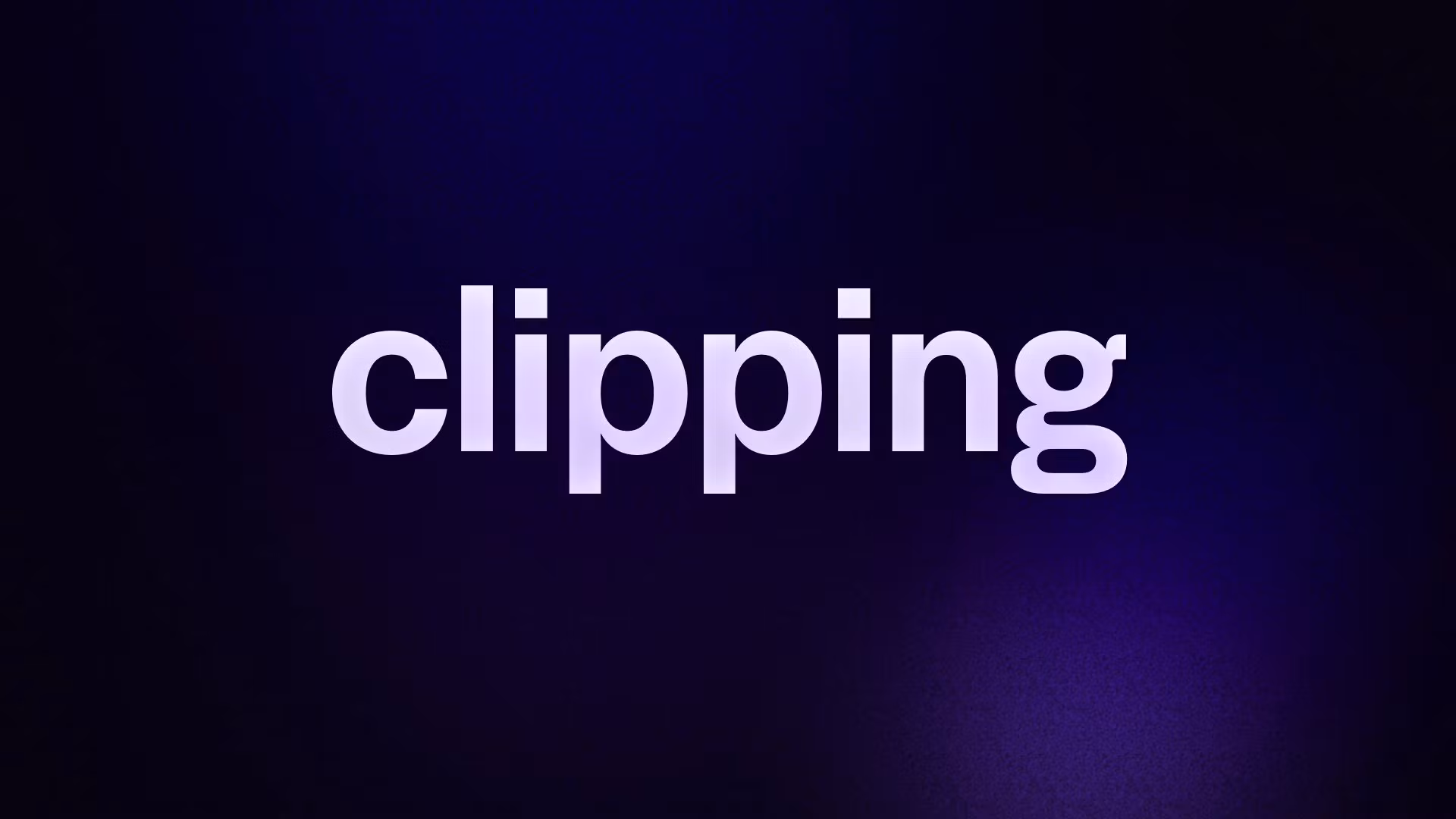 clipping