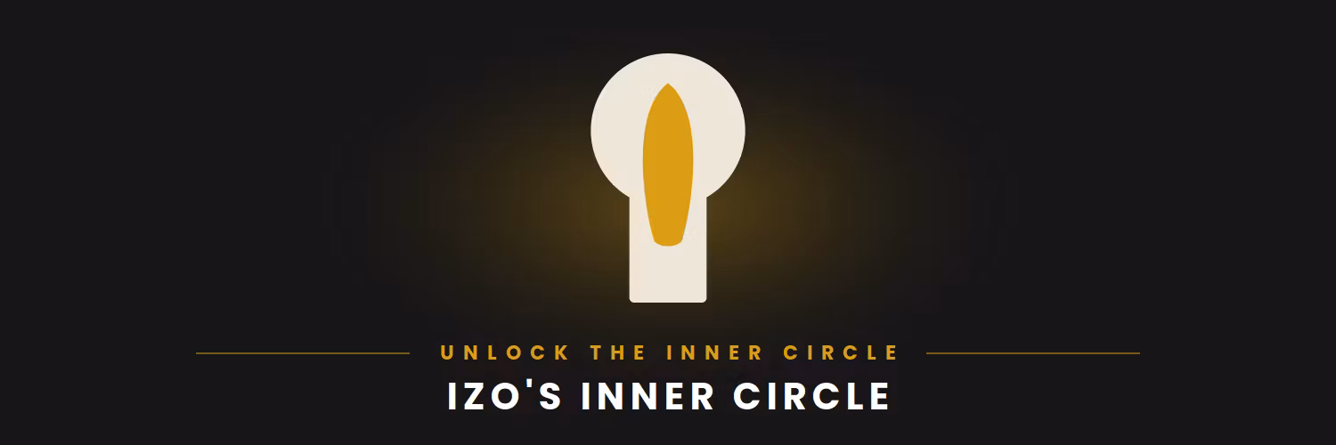 IZO's Inner Circle