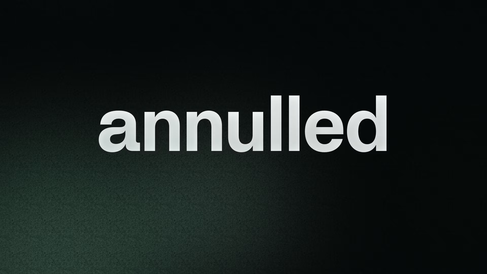 annulled