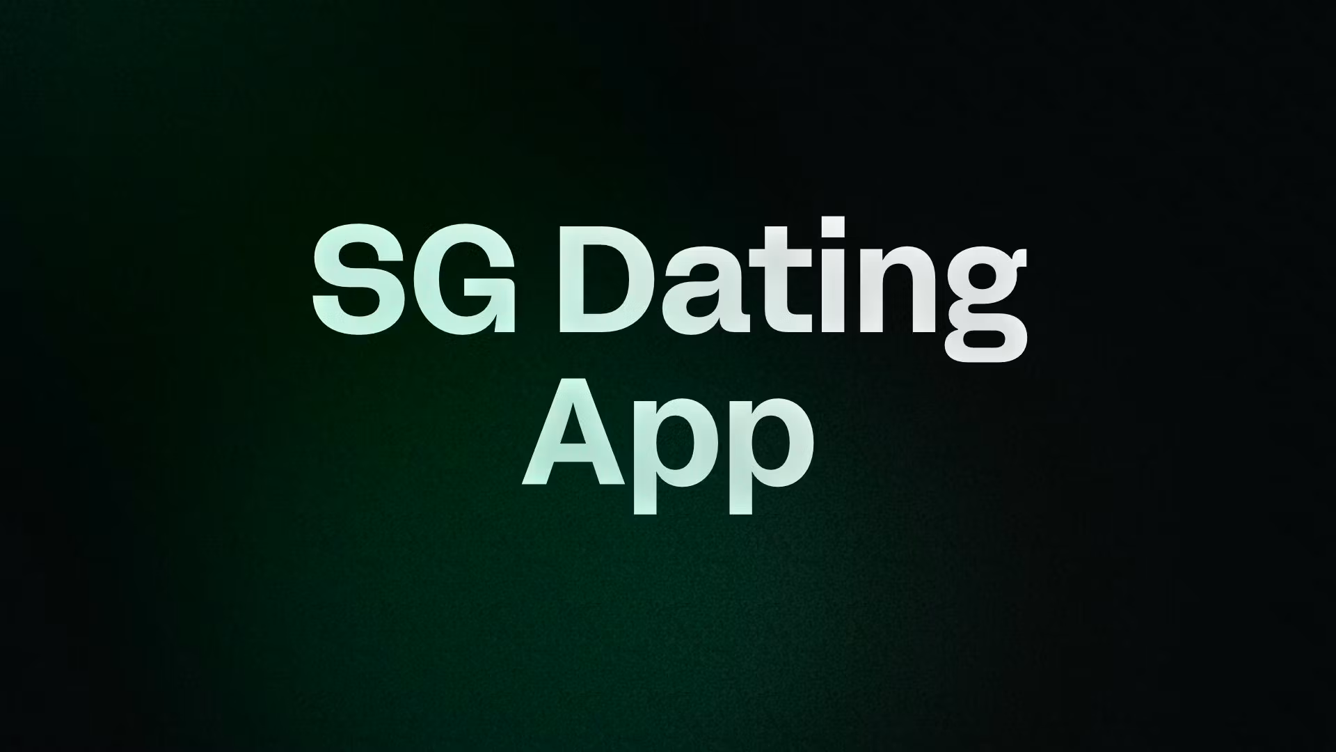 SG Dating App