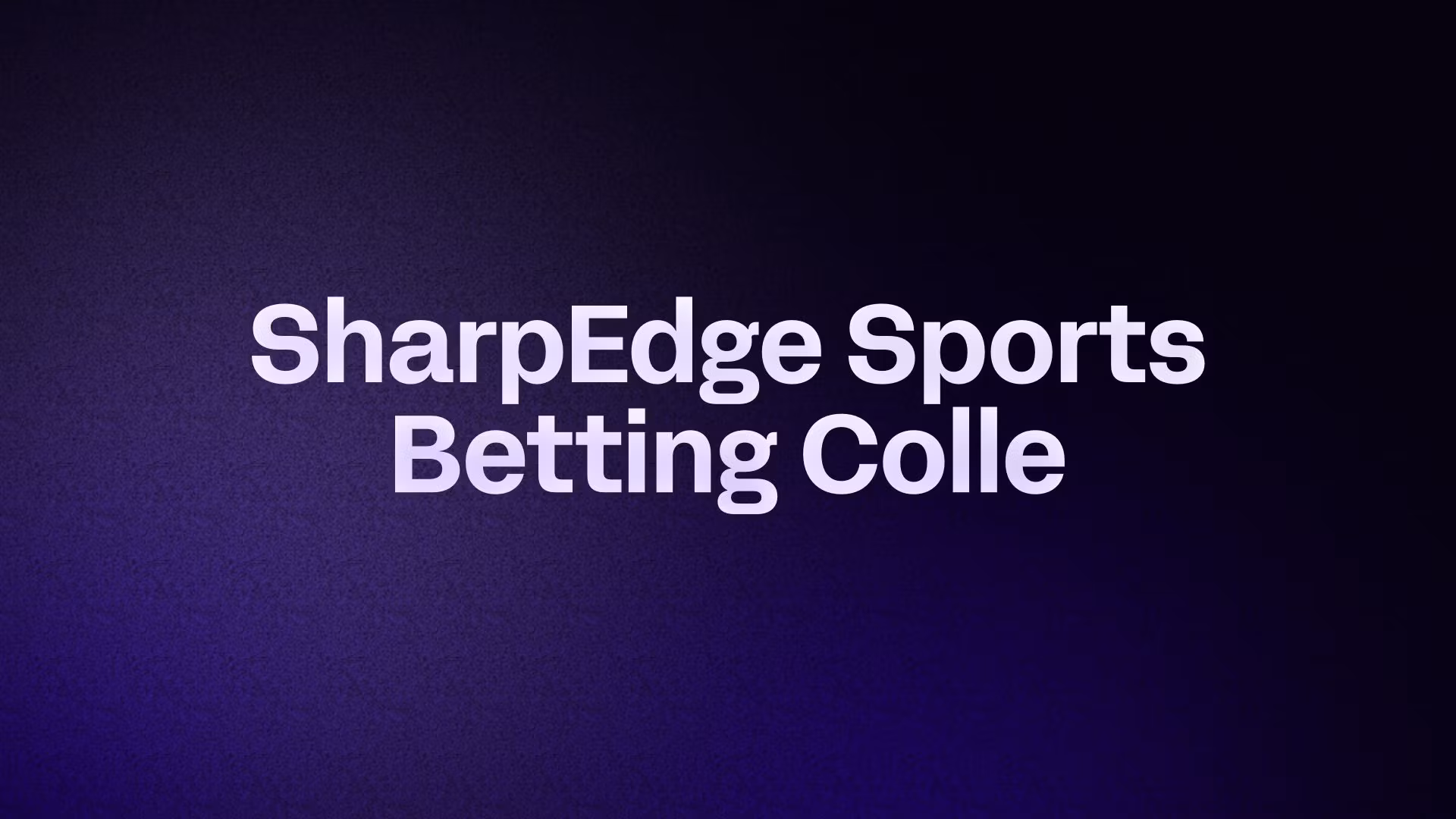 SharpEdge Sports Betting Colle