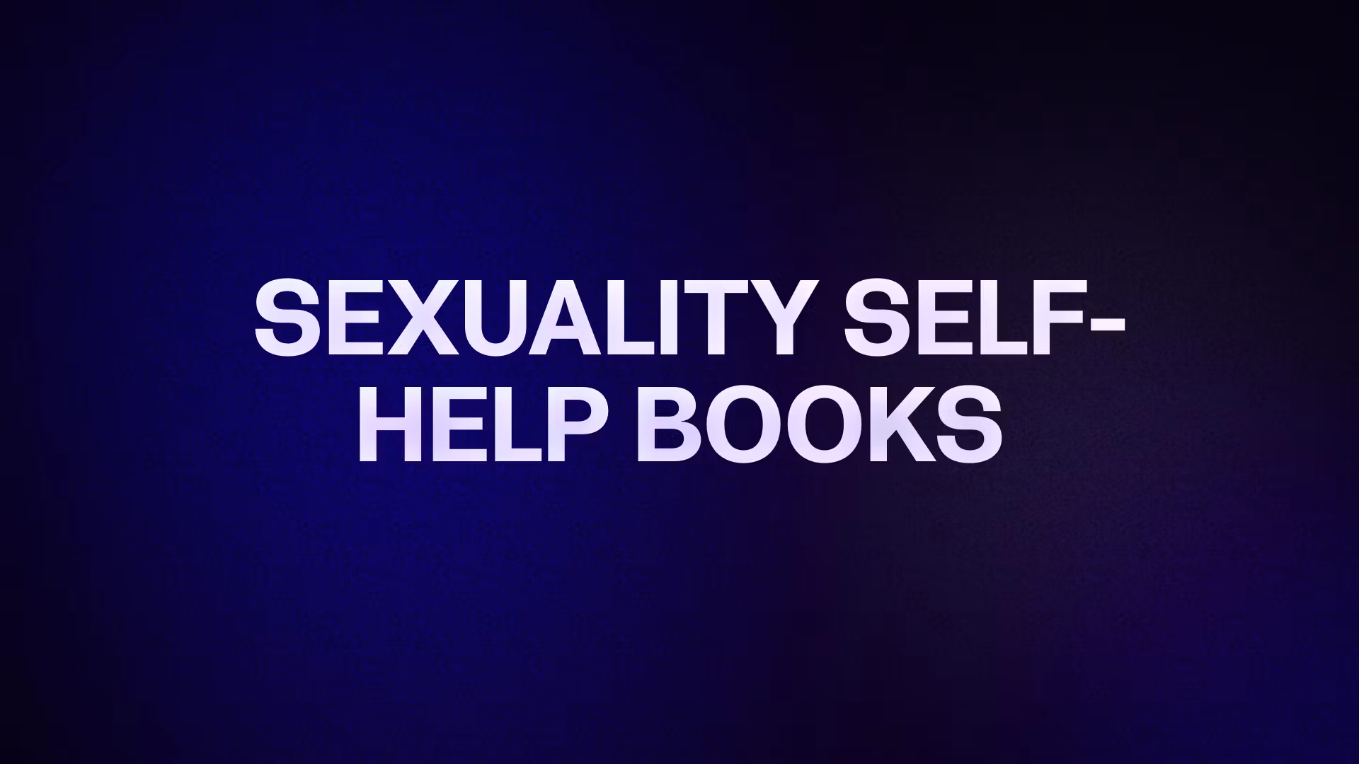 SelfGrowth & Sexual Wellness