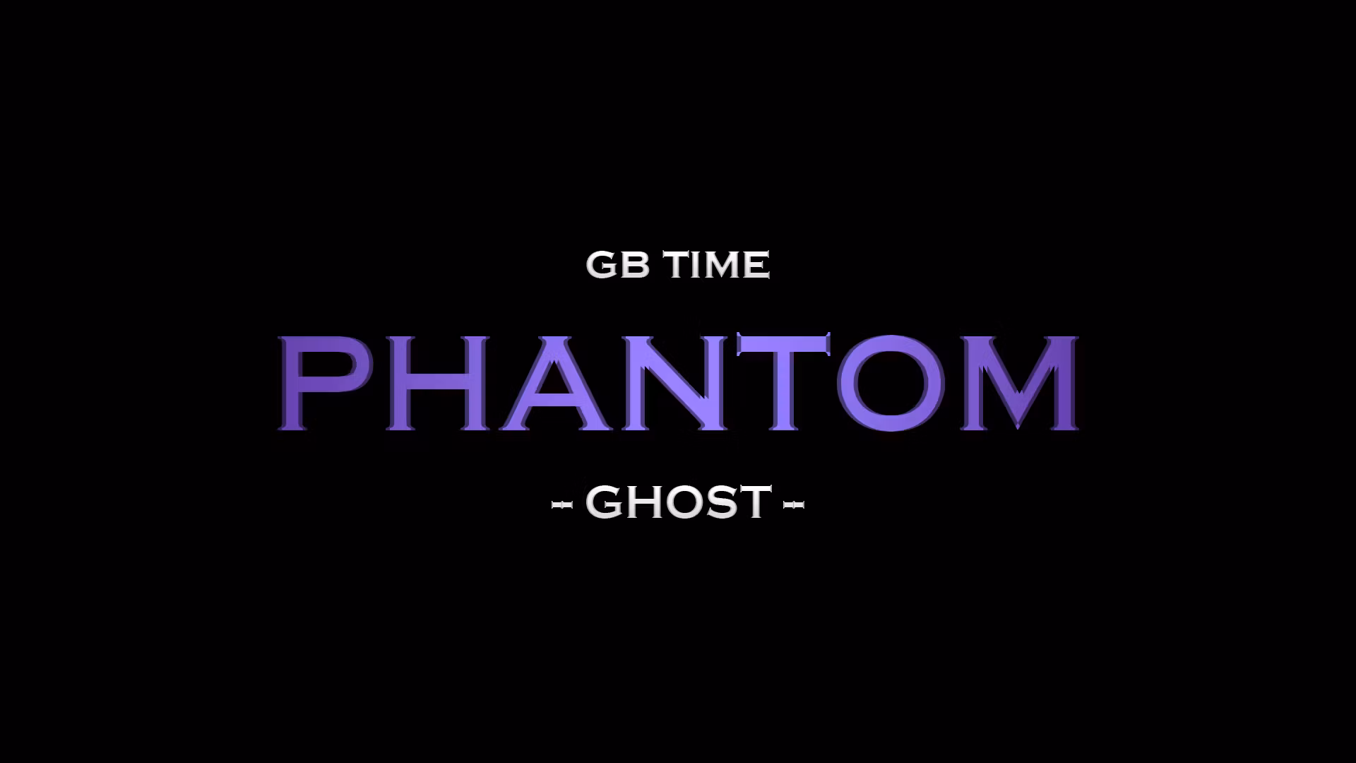 Phantom [GHOST]