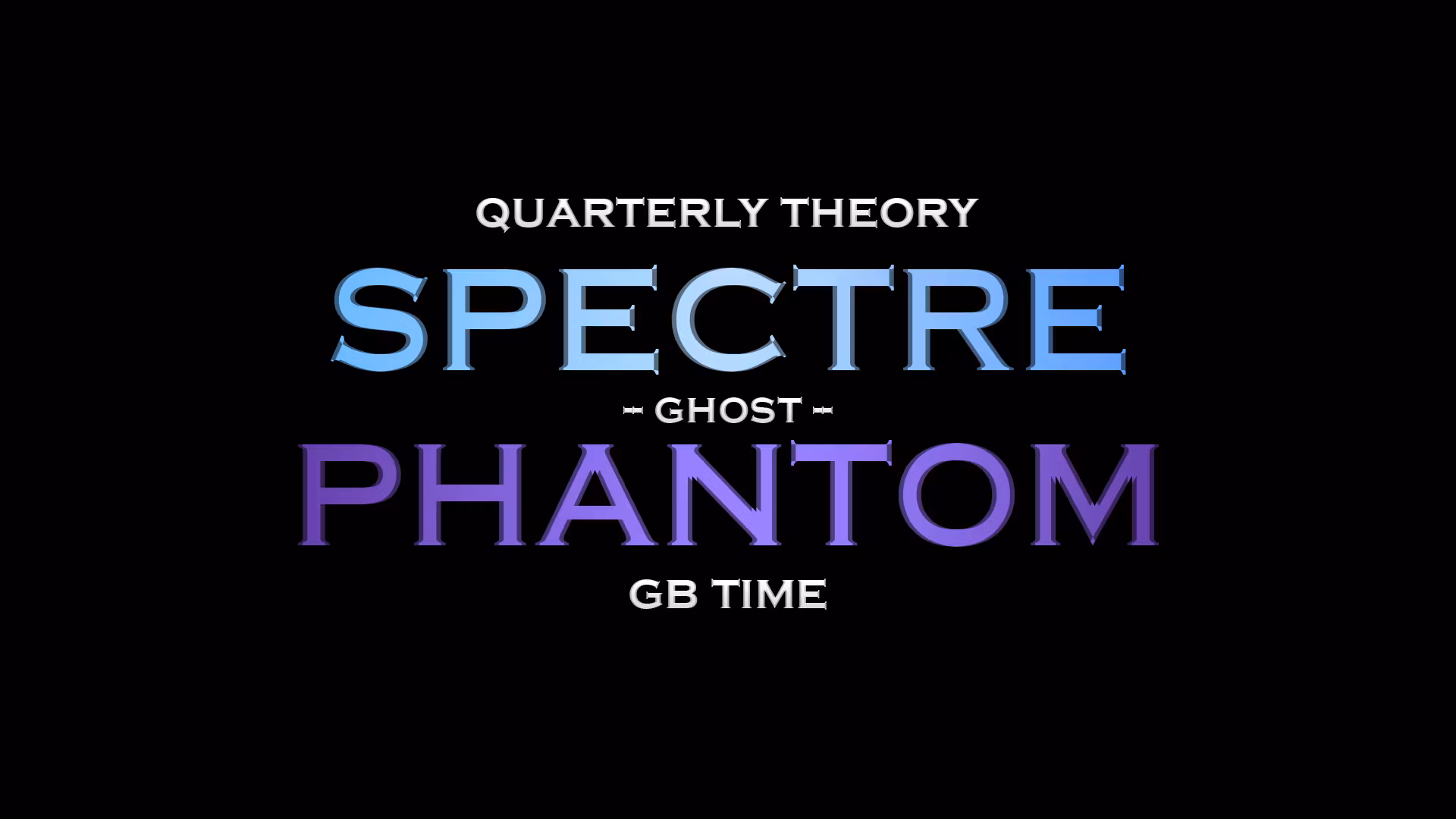 Spectre x Phantom [GHOST]