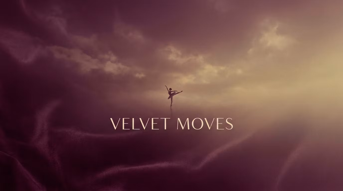 Velvet Moves
