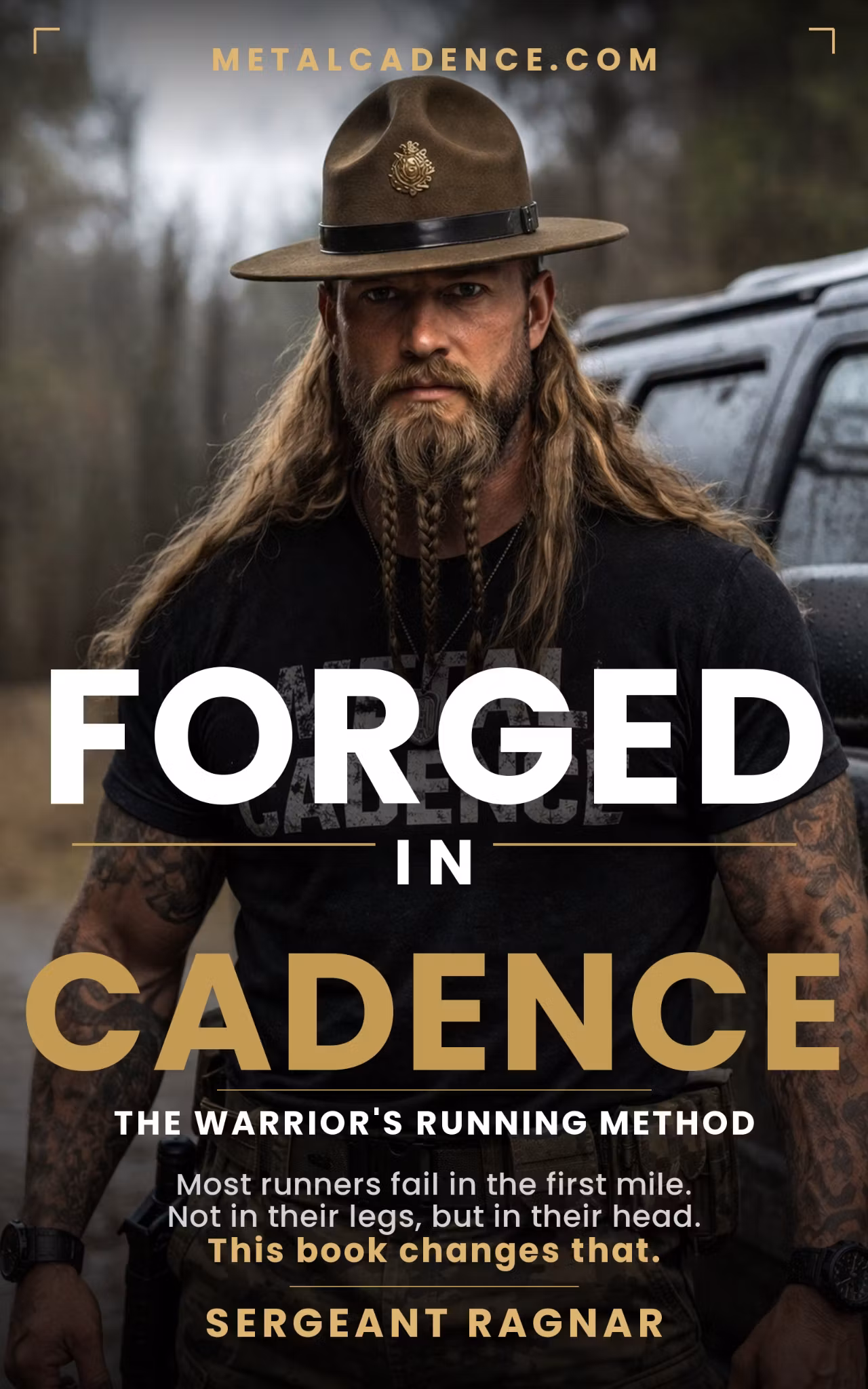 Forged in Cadence - The Warrior's Running Method