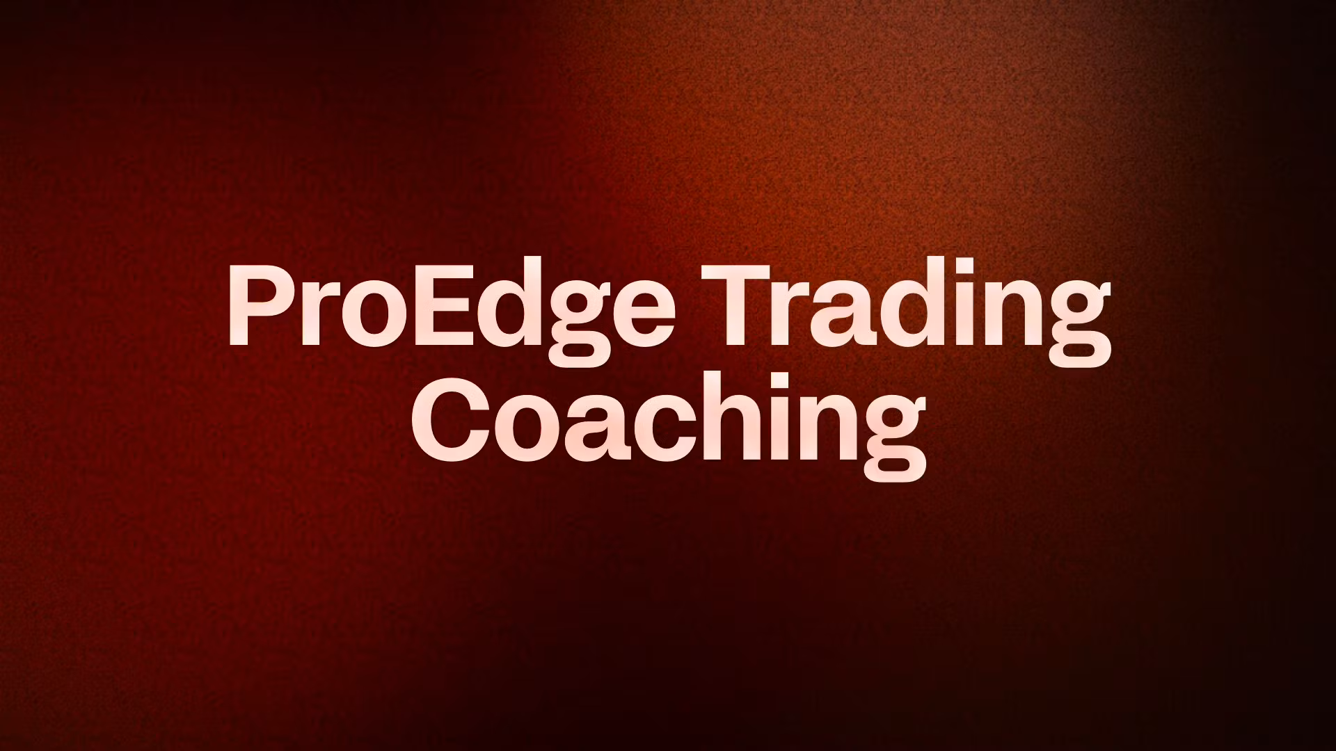 ProEdge Trading Coaching